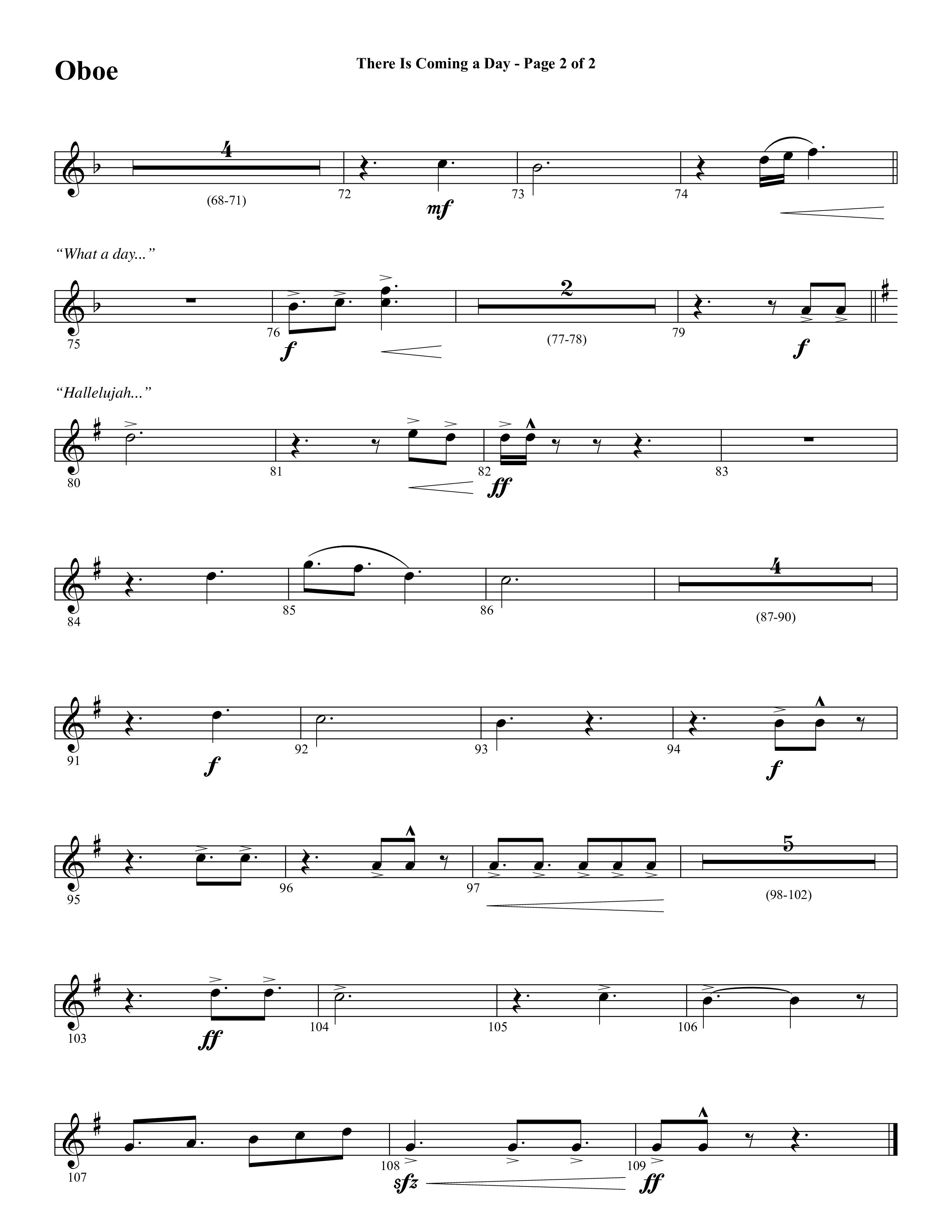 There Is Coming A Day (with What A Day That Shall Be) (Choral Anthem SATB) Oboe (Word Music Choral / Arr. Cliff Duren)