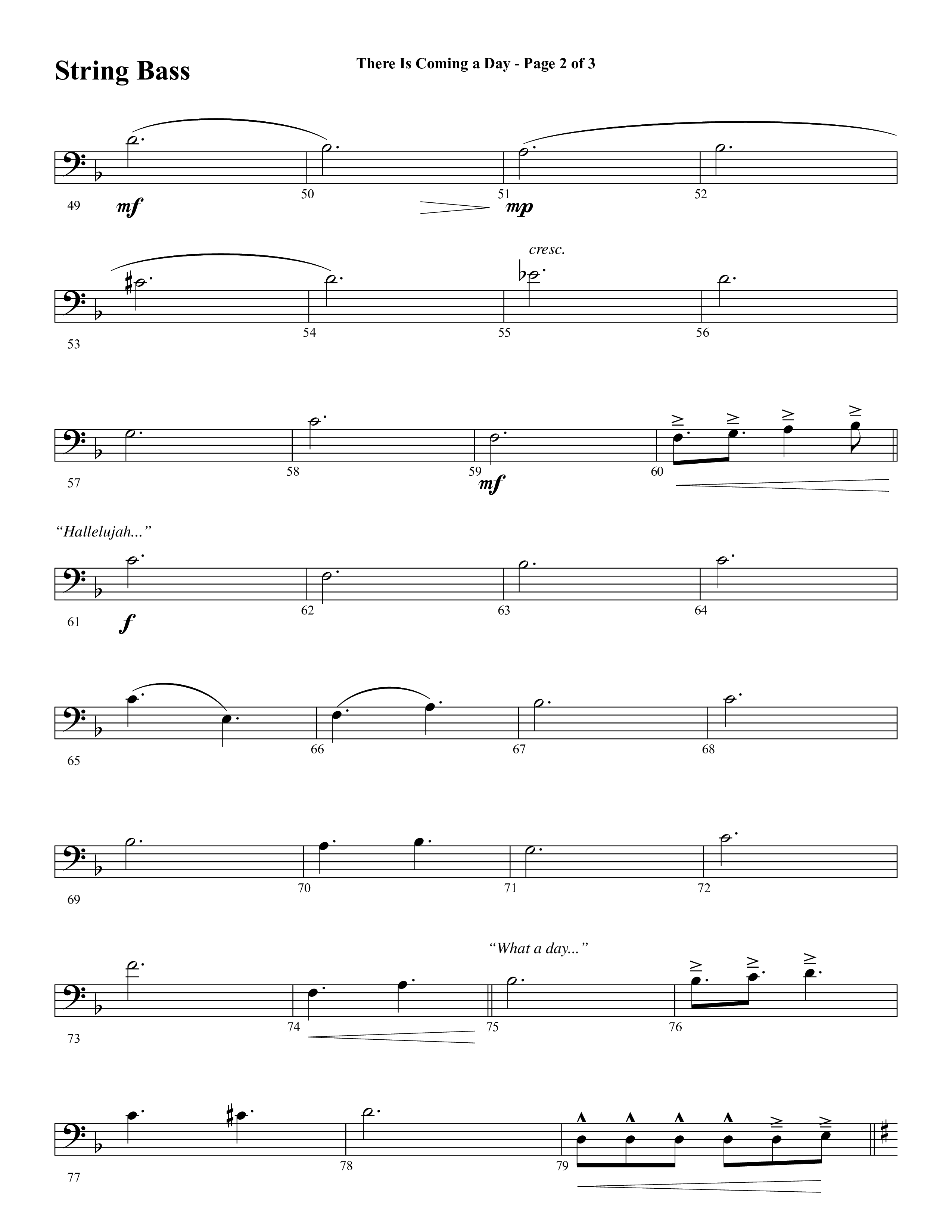 There Is Coming A Day (with What A Day That Shall Be) (Choral Anthem SATB) String Bass (Word Music Choral / Arr. Cliff Duren)