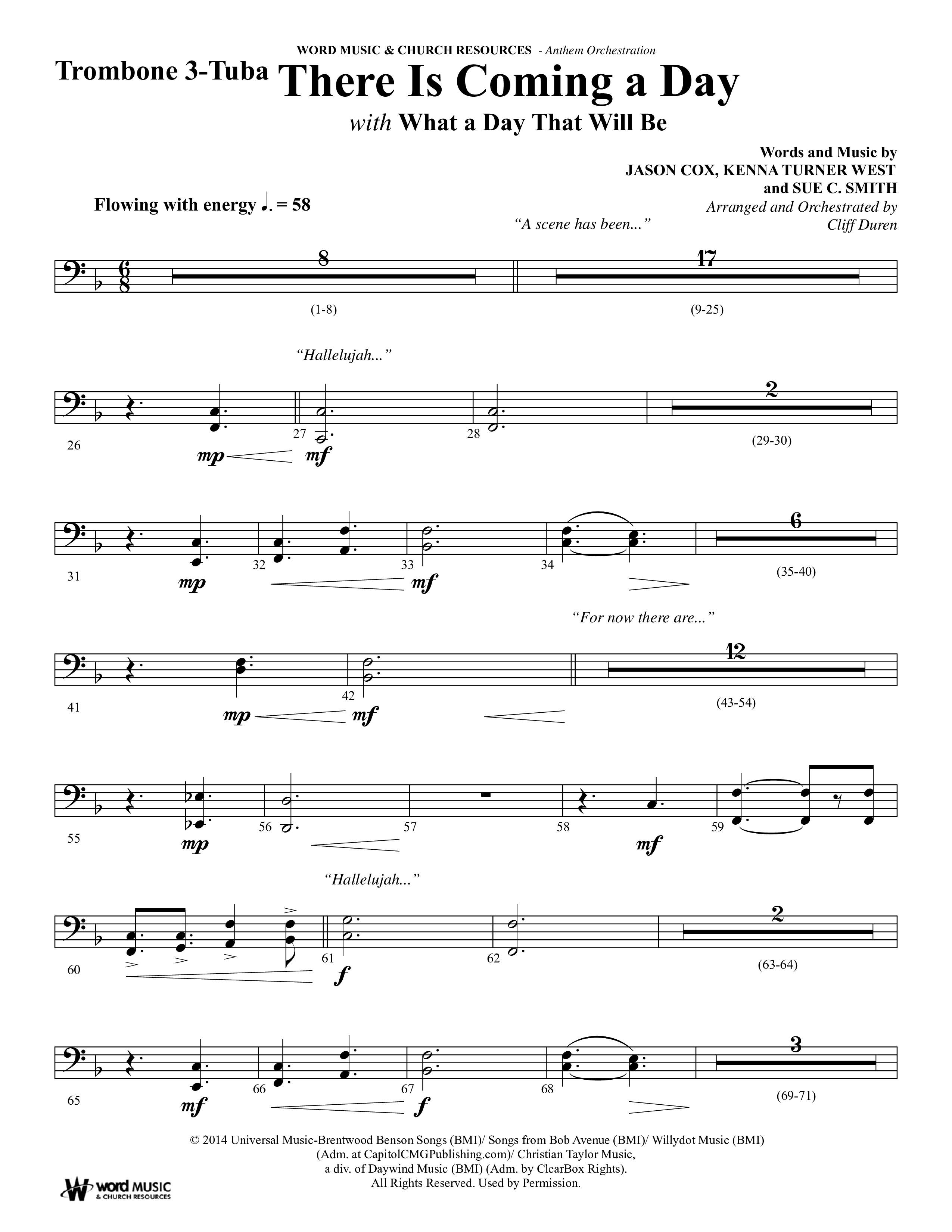 There Is Coming A Day (with What A Day That Shall Be) (Choral Anthem SATB) Trombone 3/Tuba (Word Music Choral / Arr. Cliff Duren)
