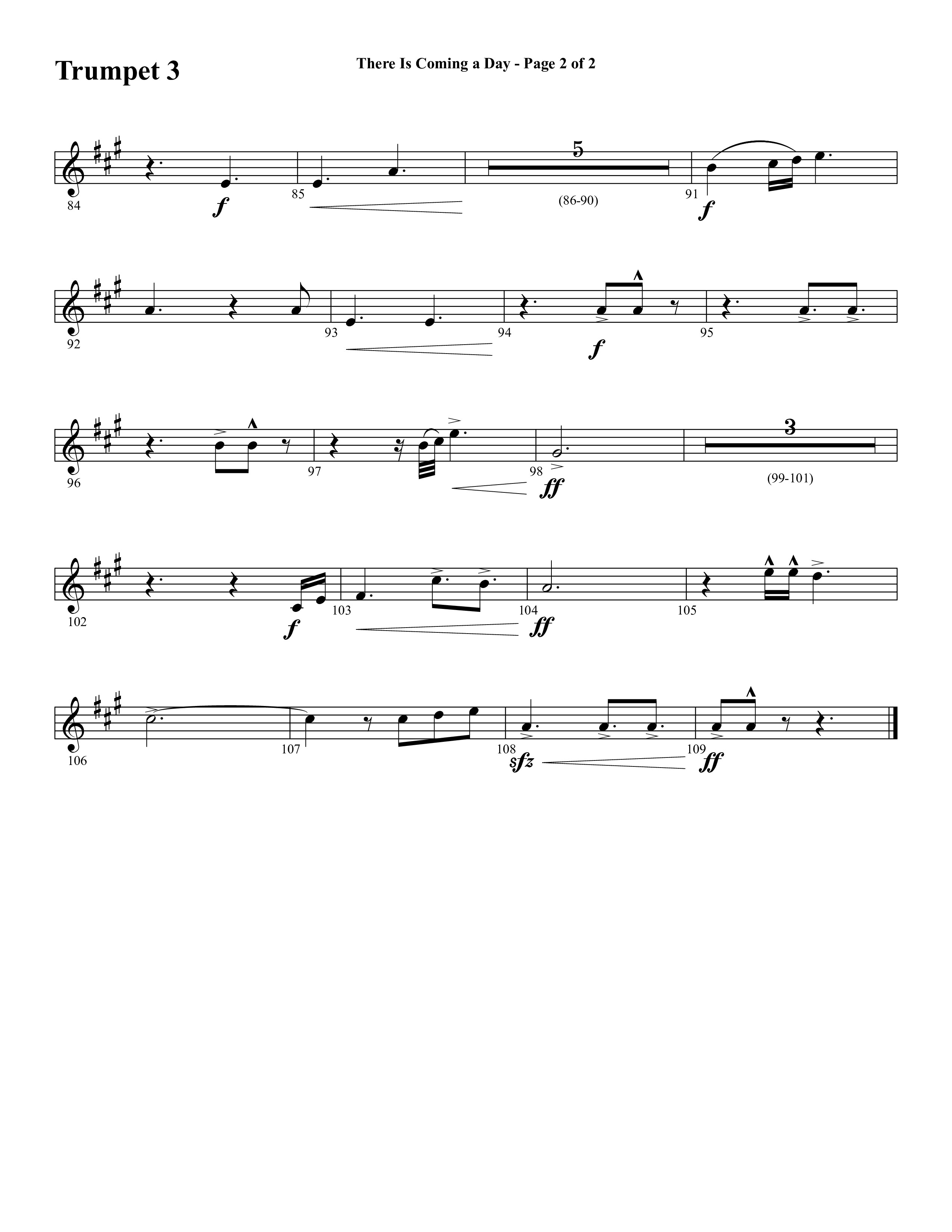 There Is Coming A Day (with What A Day That Shall Be) (Choral Anthem SATB) Trumpet 3 (Word Music Choral / Arr. Cliff Duren)