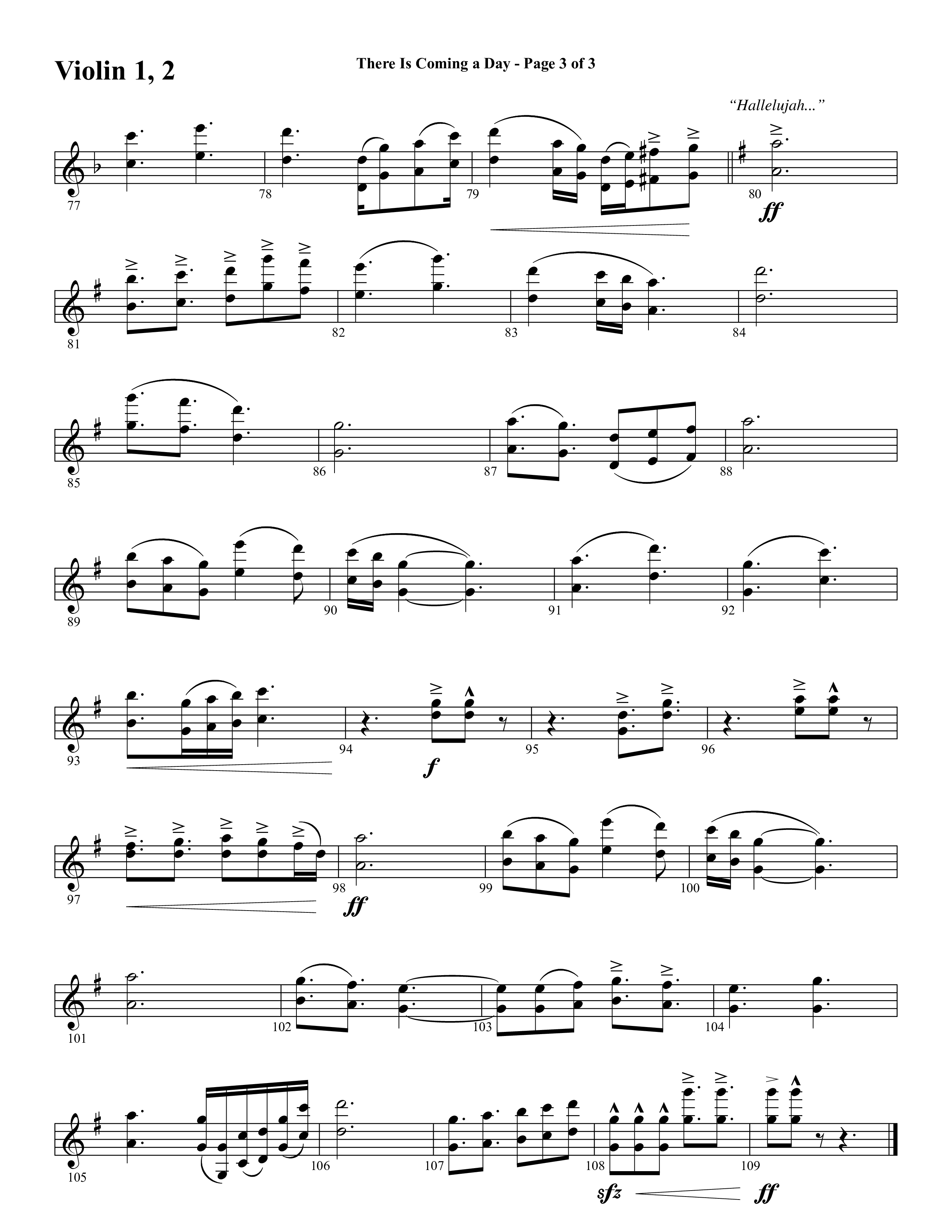There Is Coming A Day (with What A Day That Shall Be) (Choral Anthem SATB) Violin 1/2 (Word Music Choral / Arr. Cliff Duren)