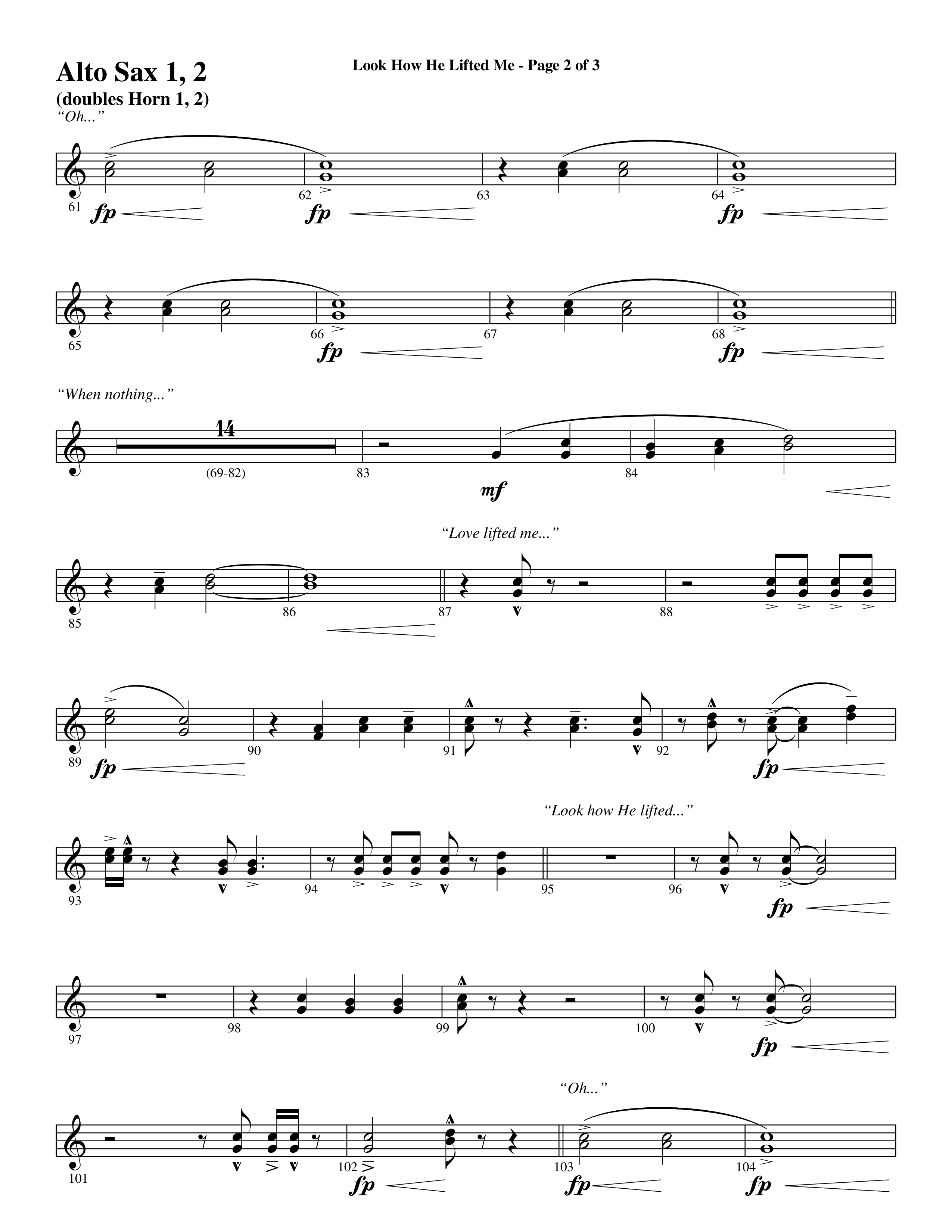 Look How He Lifted Me (with Love Lifted Me) (Choral Anthem SATB) Alto Sax 1/2 (Word Music Choral / Arr. Marty Hamby)