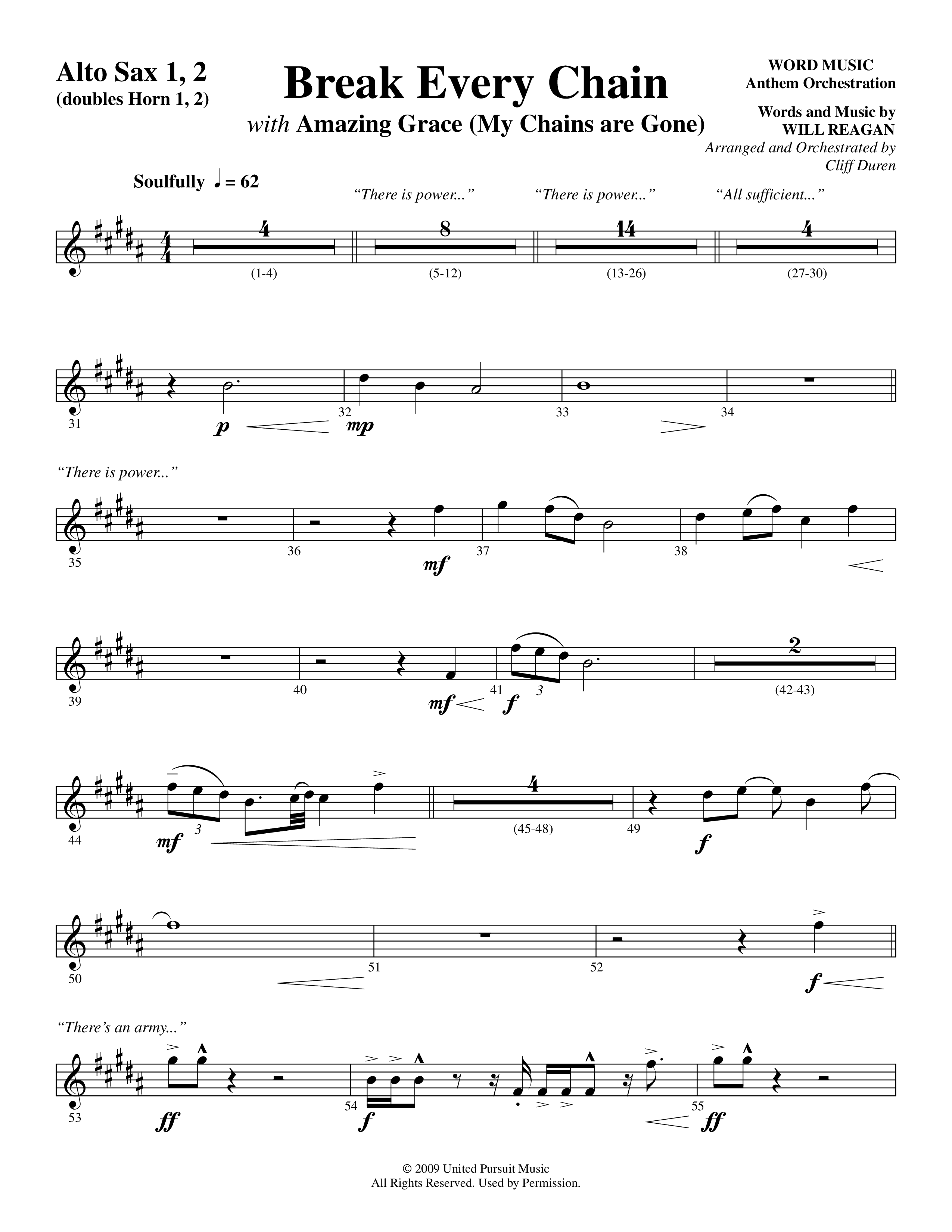 Break Every Chain (with Amazing Grace (My Chains Are Gone)) (Choral Anthem SATB) Alto Sax 1/2 (Word Music Choral / Arr. Cliff Duren)