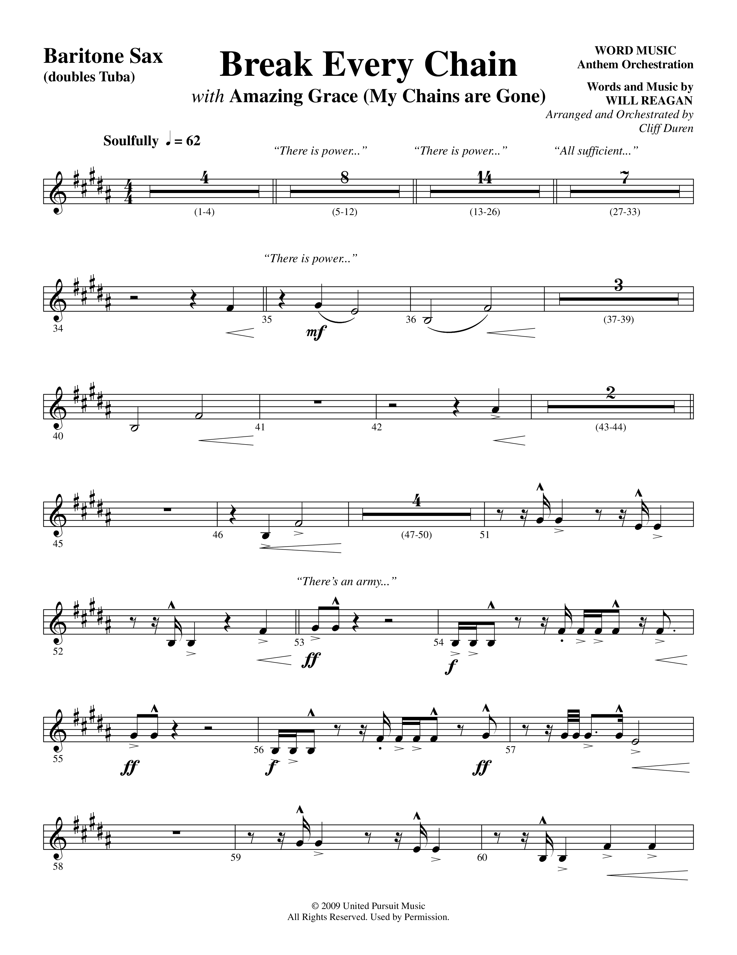 Break Every Chain (with Amazing Grace (My Chains Are Gone)) (Choral Anthem SATB) Bari Sax (Word Music Choral / Arr. Cliff Duren)