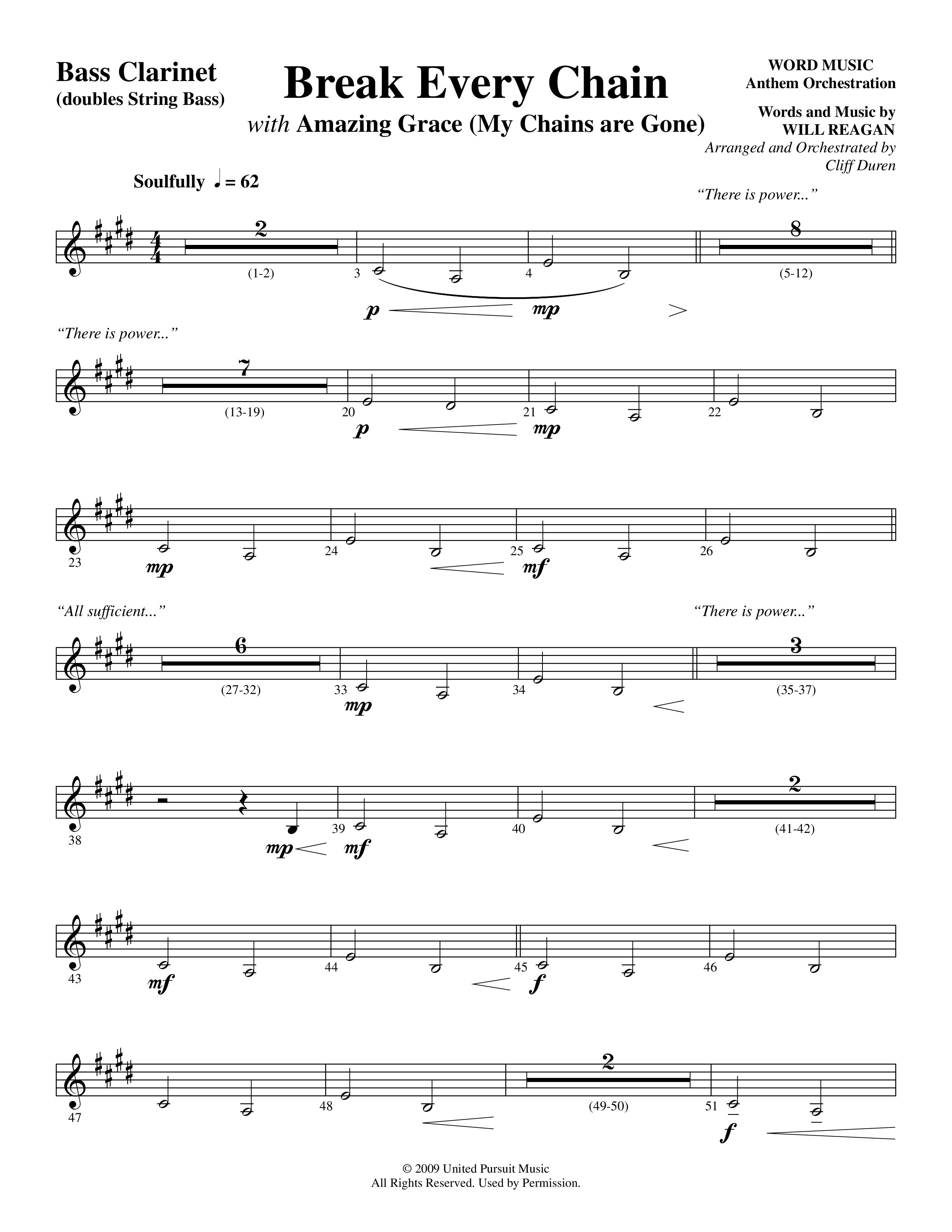 Break Every Chain (with Amazing Grace (My Chains Are Gone)) (Choral Anthem SATB) Bass Clarinet (Word Music Choral / Arr. Cliff Duren)