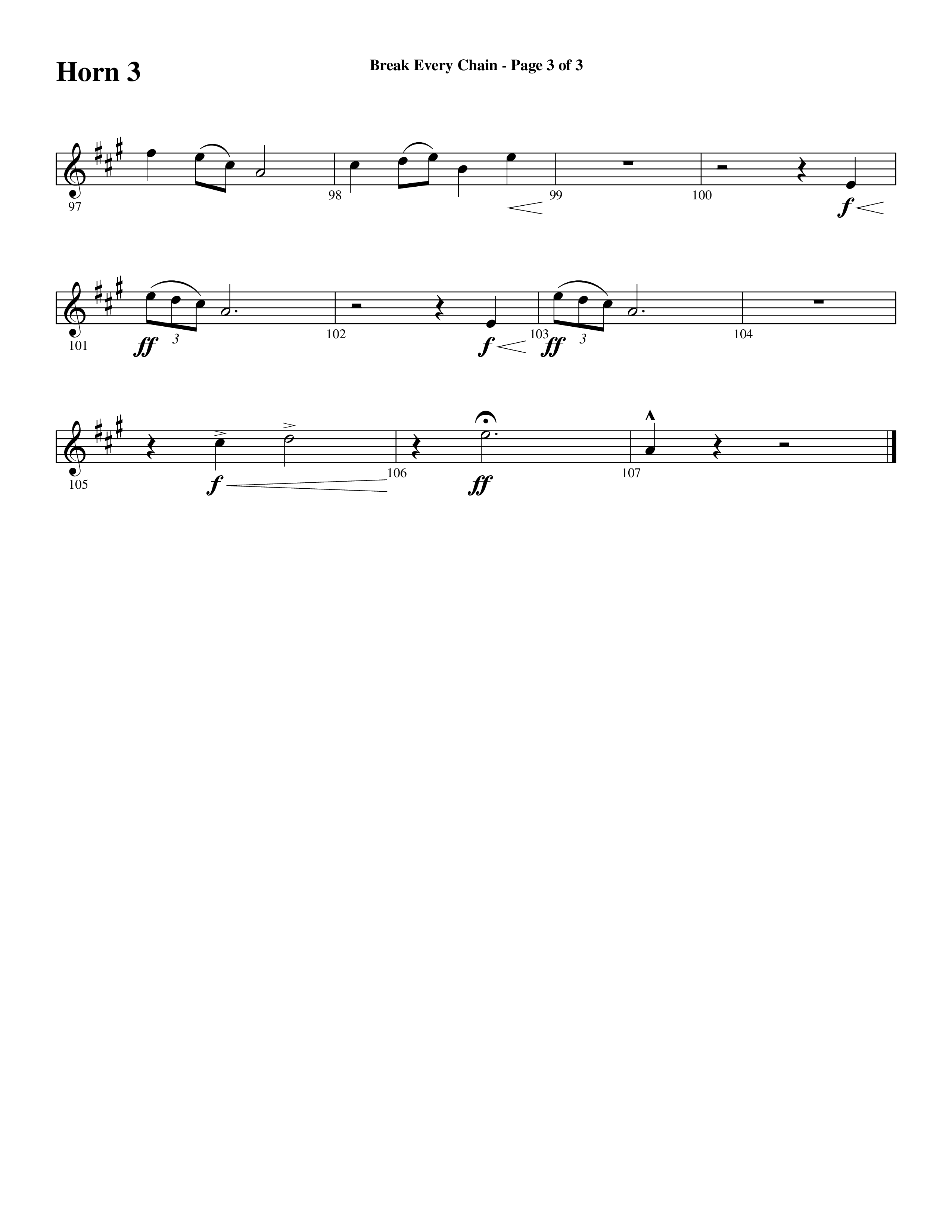 Break Every Chain (with Amazing Grace (My Chains Are Gone)) (Choral Anthem SATB) French Horn 3 (Word Music Choral / Arr. Cliff Duren)