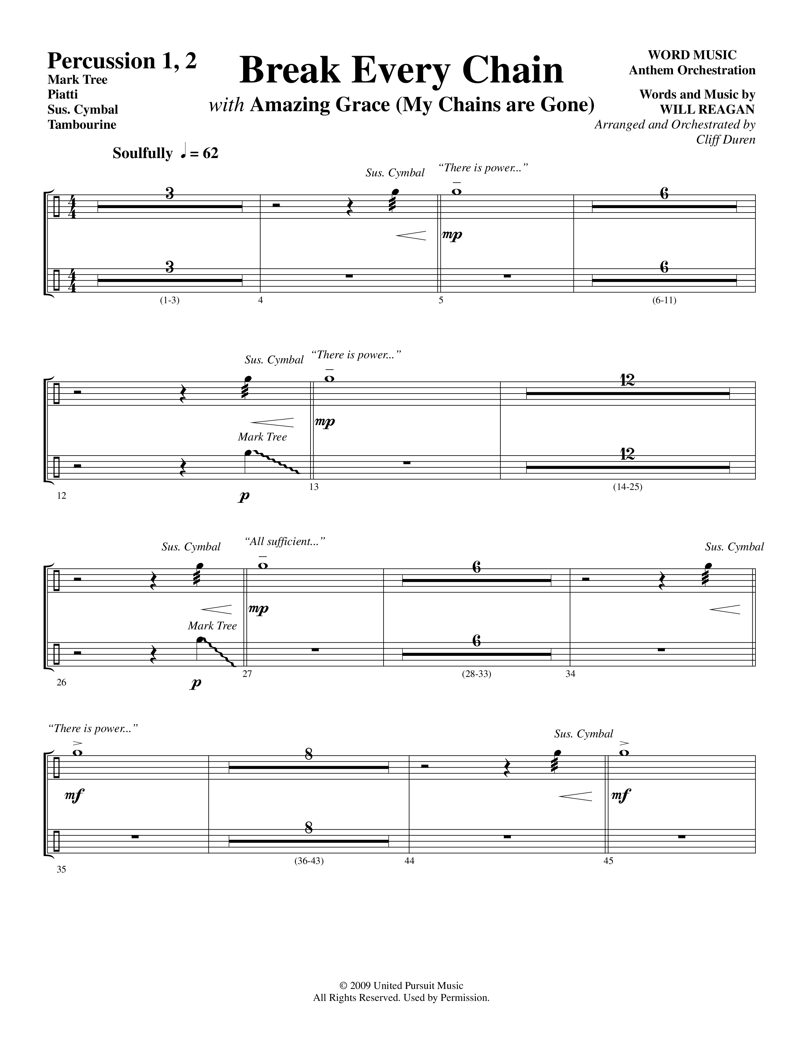 Break Every Chain (with Amazing Grace (My Chains Are Gone)) (Choral Anthem SATB) Percussion (Word Music Choral / Arr. Cliff Duren)