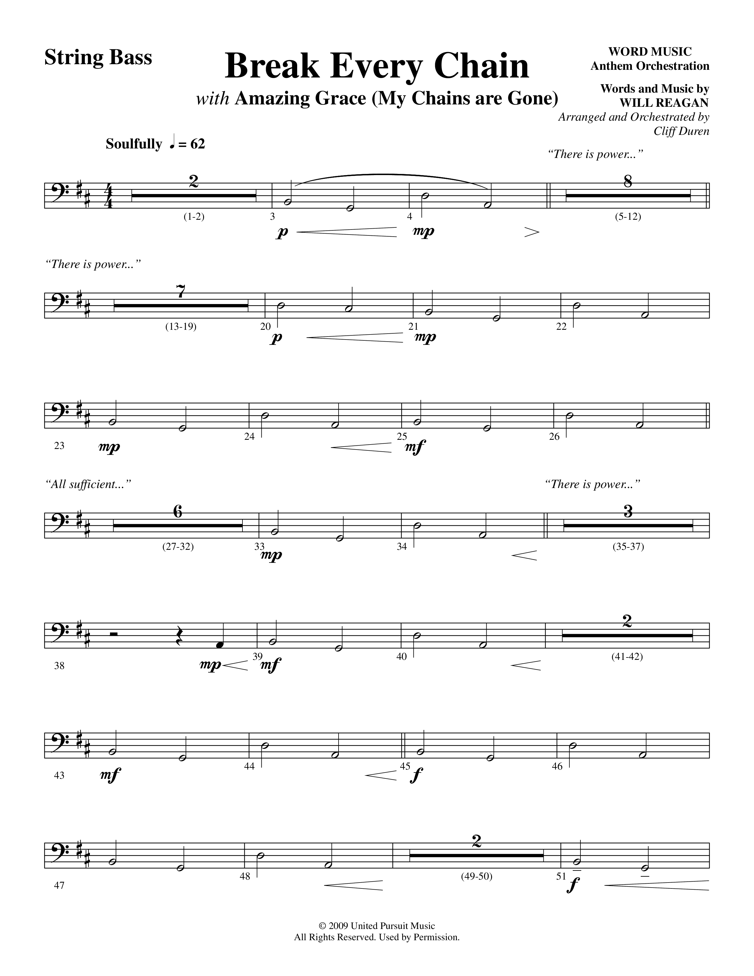 Break Every Chain (with Amazing Grace (My Chains Are Gone)) (Choral Anthem SATB) String Bass (Word Music Choral / Arr. Cliff Duren)