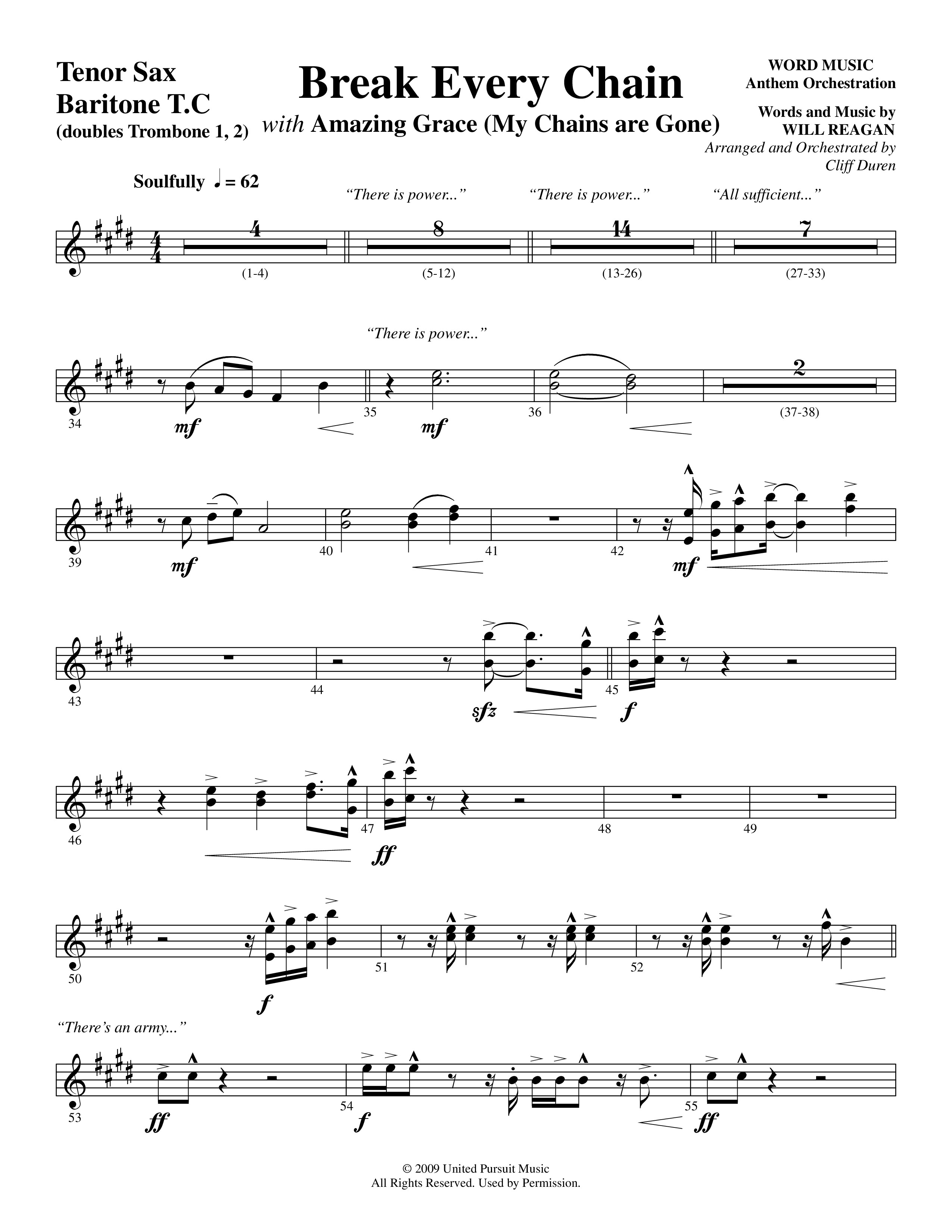 Break Every Chain (with Amazing Grace (My Chains Are Gone)) (Choral Anthem SATB) Tenor Sax/Baritone T.C. (Word Music Choral / Arr. Cliff Duren)