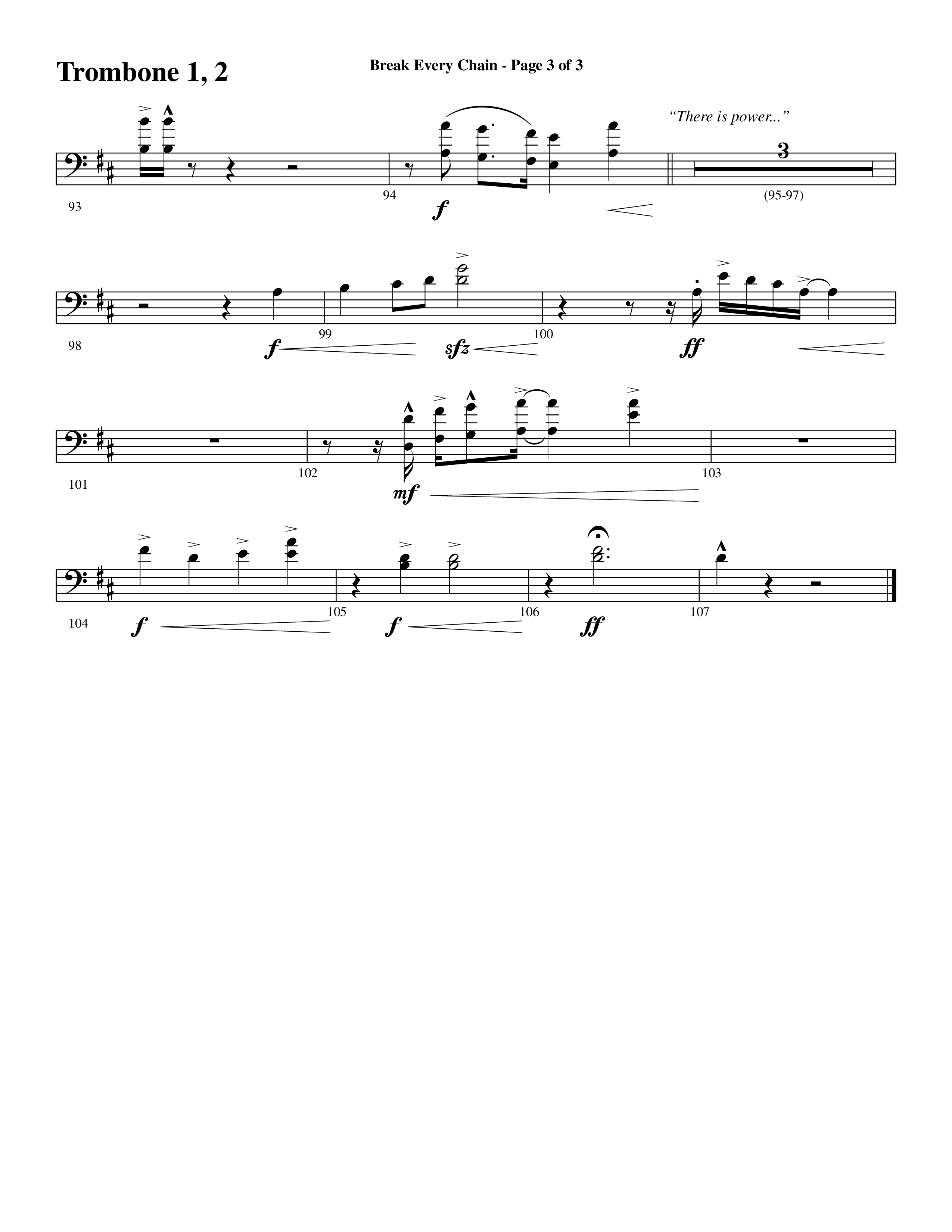 Break Every Chain (with Amazing Grace (My Chains Are Gone)) (Choral Anthem SATB) Trombone 1/2 (Word Music Choral / Arr. Cliff Duren)