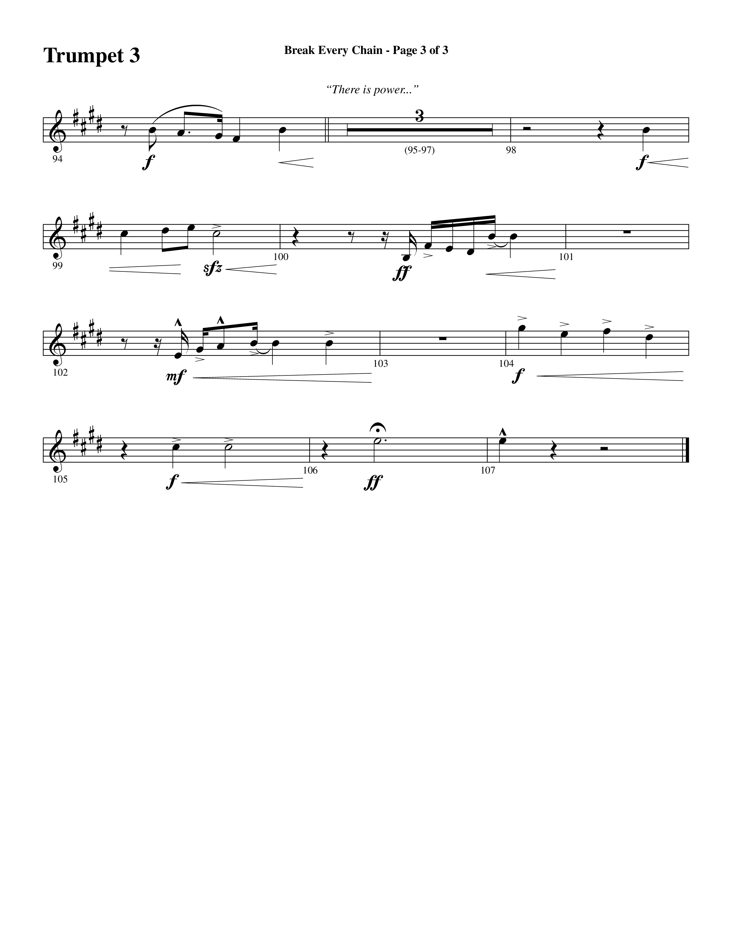 Break Every Chain (with Amazing Grace (My Chains Are Gone)) (Choral Anthem SATB) Trumpet 3 (Word Music Choral / Arr. Cliff Duren)