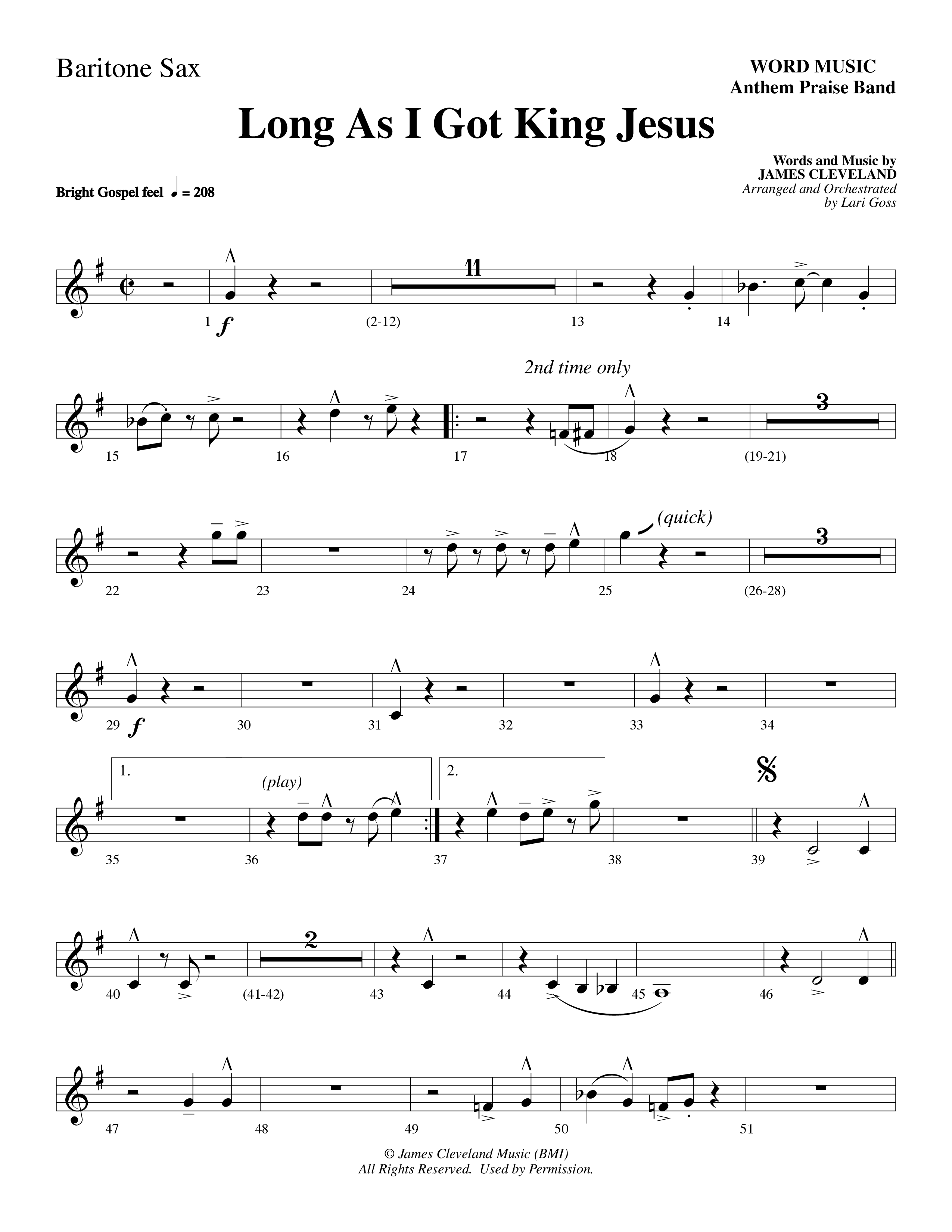 Long As I Got King Jesus (Choral Anthem SATB) Bari Sax (Word Music Choral / Arr. Lari Goss)
