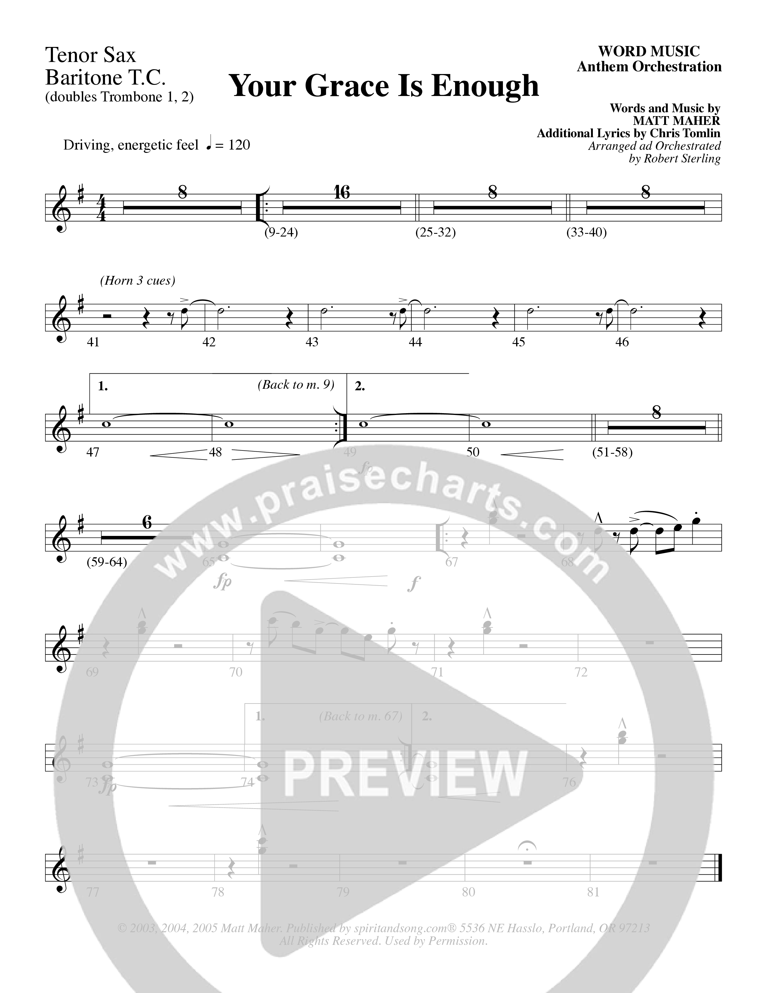 Your Grace Is Enough (Choral Anthem SATB) Tenor Sax/Baritone T.C. (Word Music Choral / Robert Sterling)