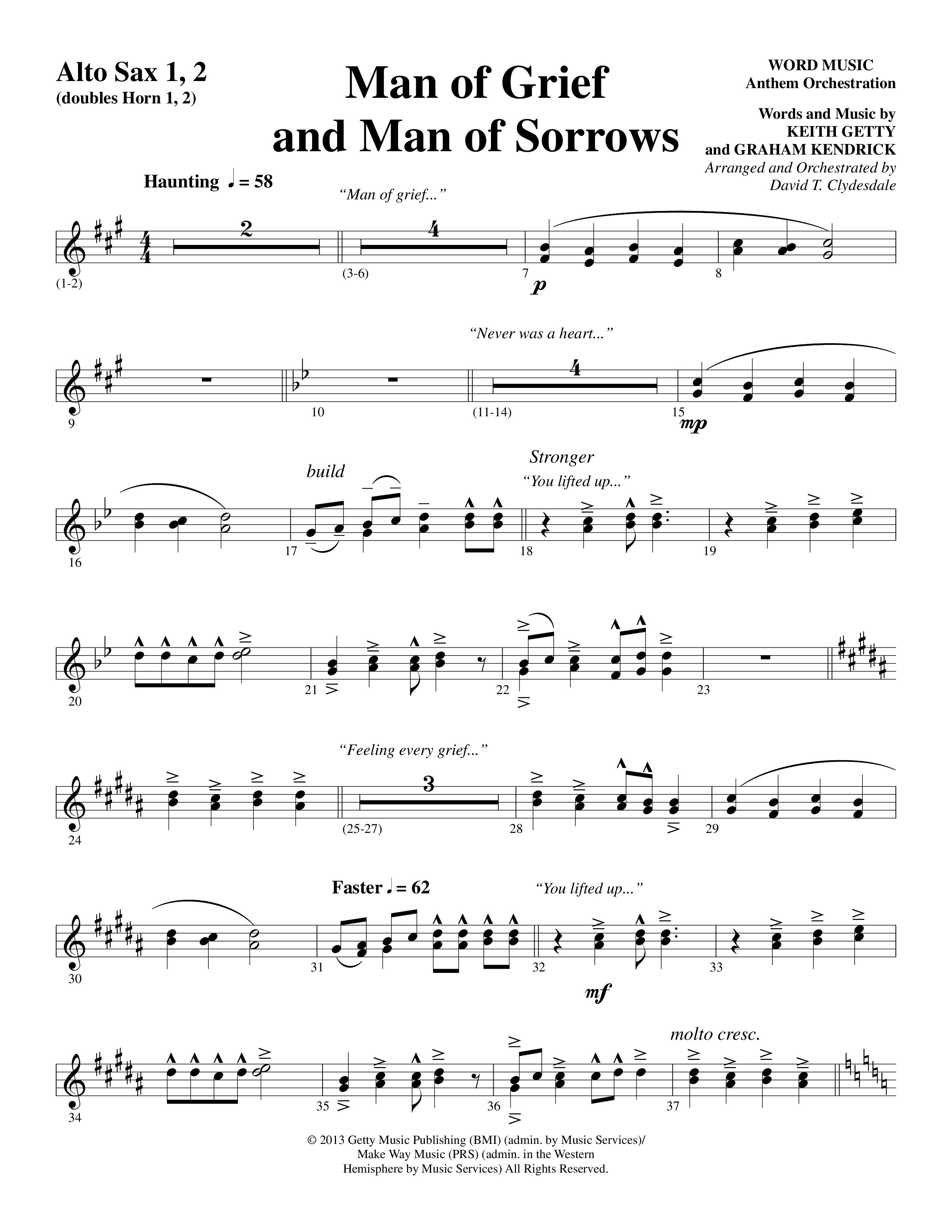Man Of Grief And Man Of Sorrows (Choral Anthem SATB) Alto Sax 1/2 (Word Music Choral / Arr. David Clydesdale)