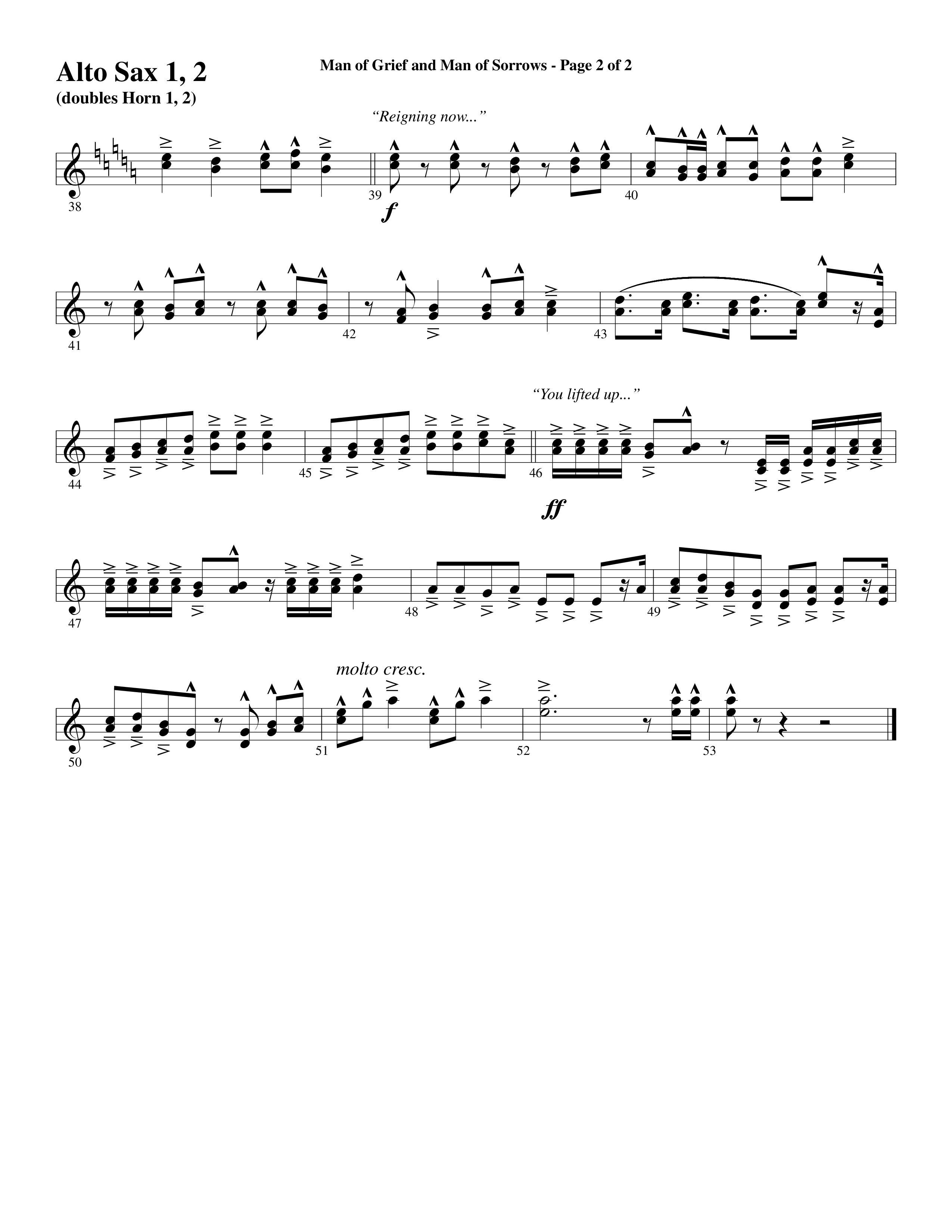 Man Of Grief And Man Of Sorrows (Choral Anthem SATB) Alto Sax 1/2 (Word Music Choral / Arr. David Clydesdale)