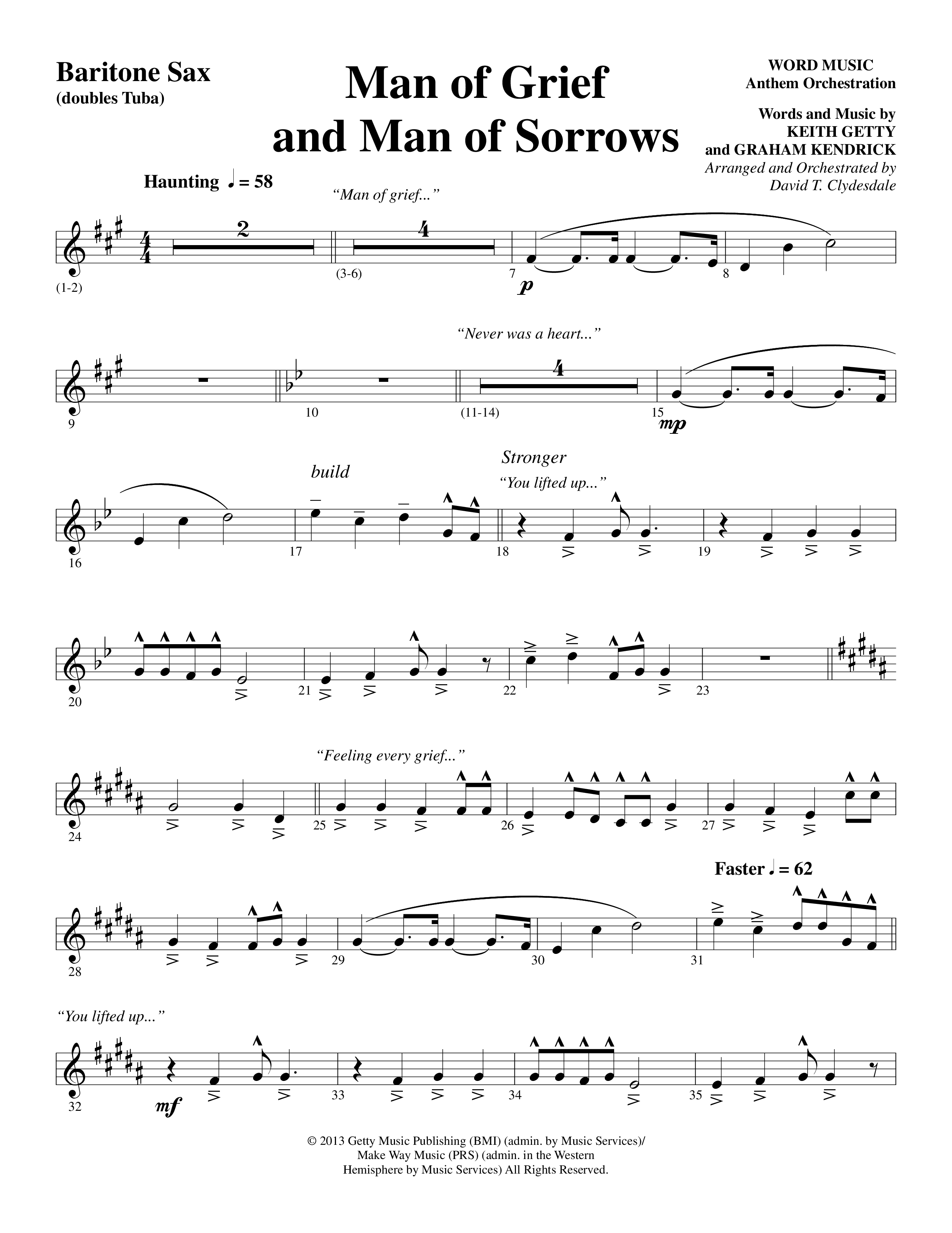 Man Of Grief And Man Of Sorrows (Choral Anthem SATB) Bari Sax (Word Music Choral / Arr. David Clydesdale)