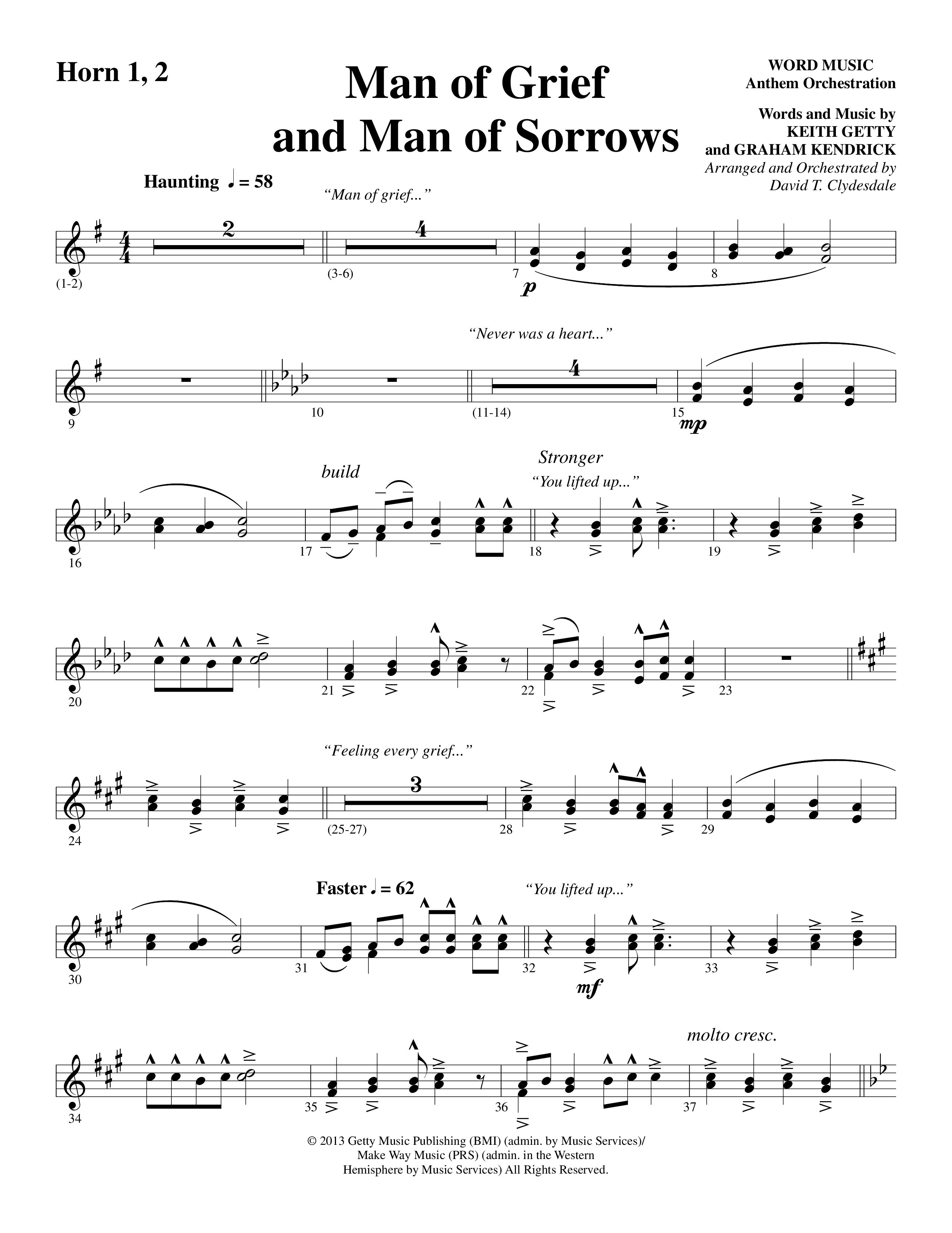 Man Of Grief And Man Of Sorrows (Choral Anthem SATB) French Horn 1/2 (Word Music Choral / Arr. David Clydesdale)