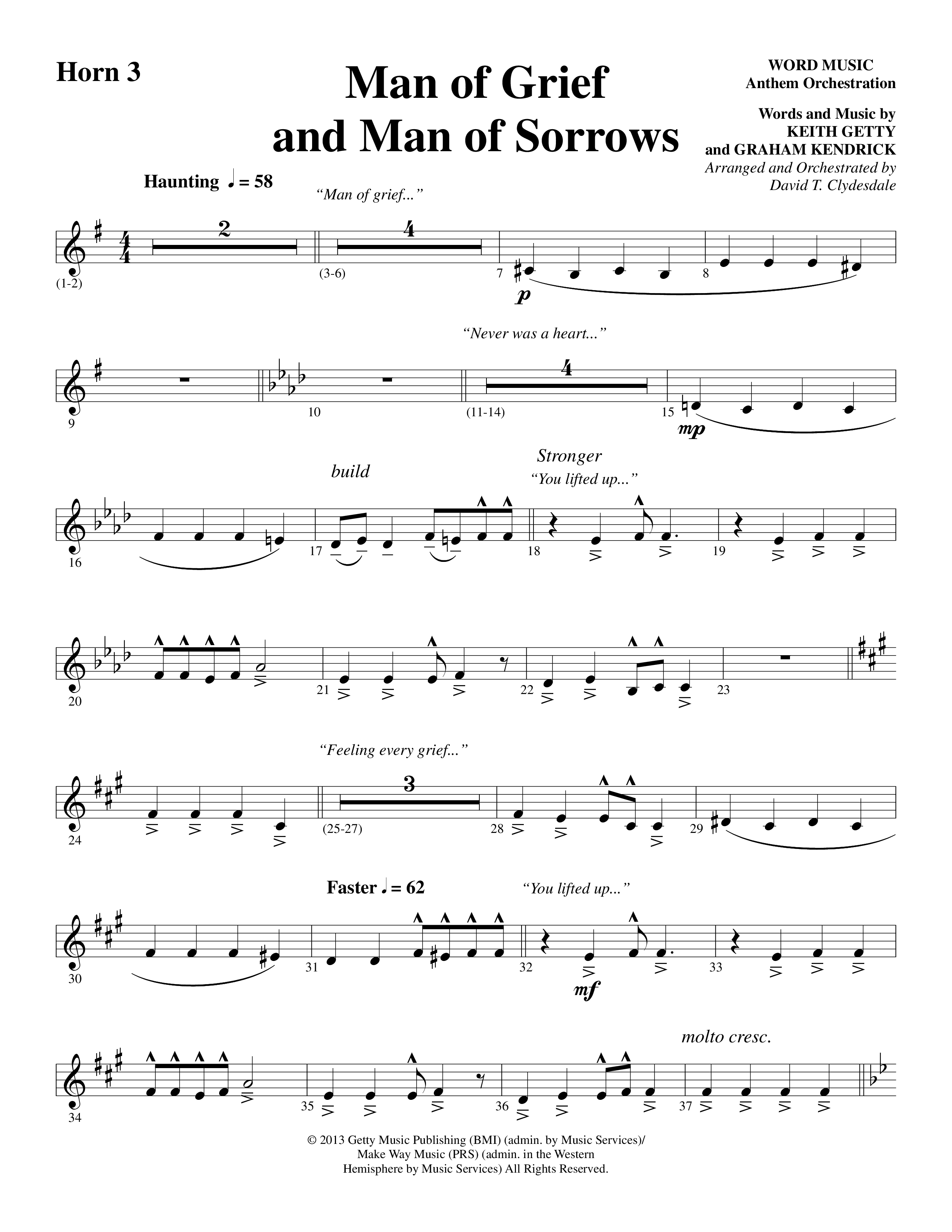 Man Of Grief And Man Of Sorrows (Choral Anthem SATB) French Horn 3 (Word Music Choral / Arr. David Clydesdale)