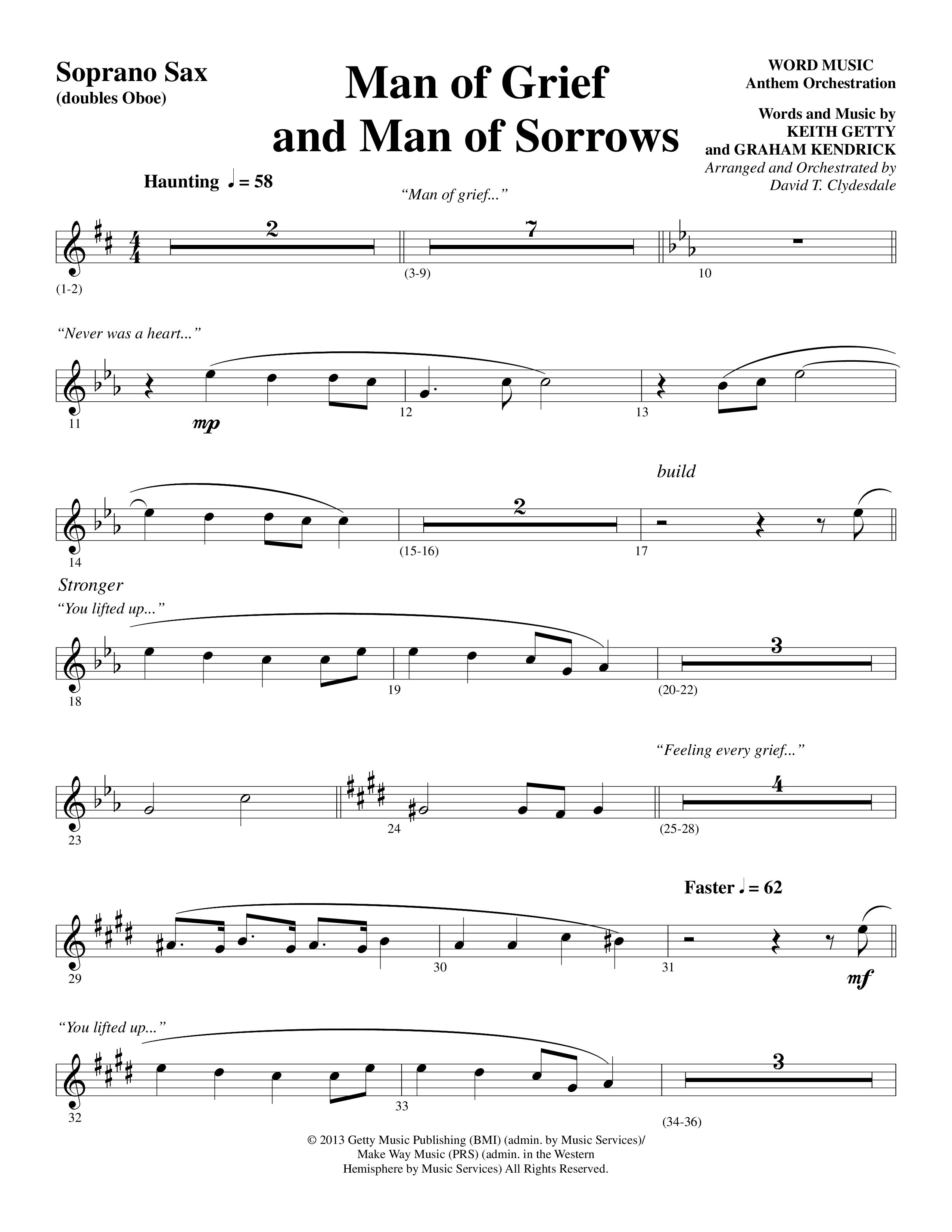 Man Of Grief And Man Of Sorrows (Choral Anthem SATB) Soprano Sax (Word Music Choral / Arr. David Clydesdale)