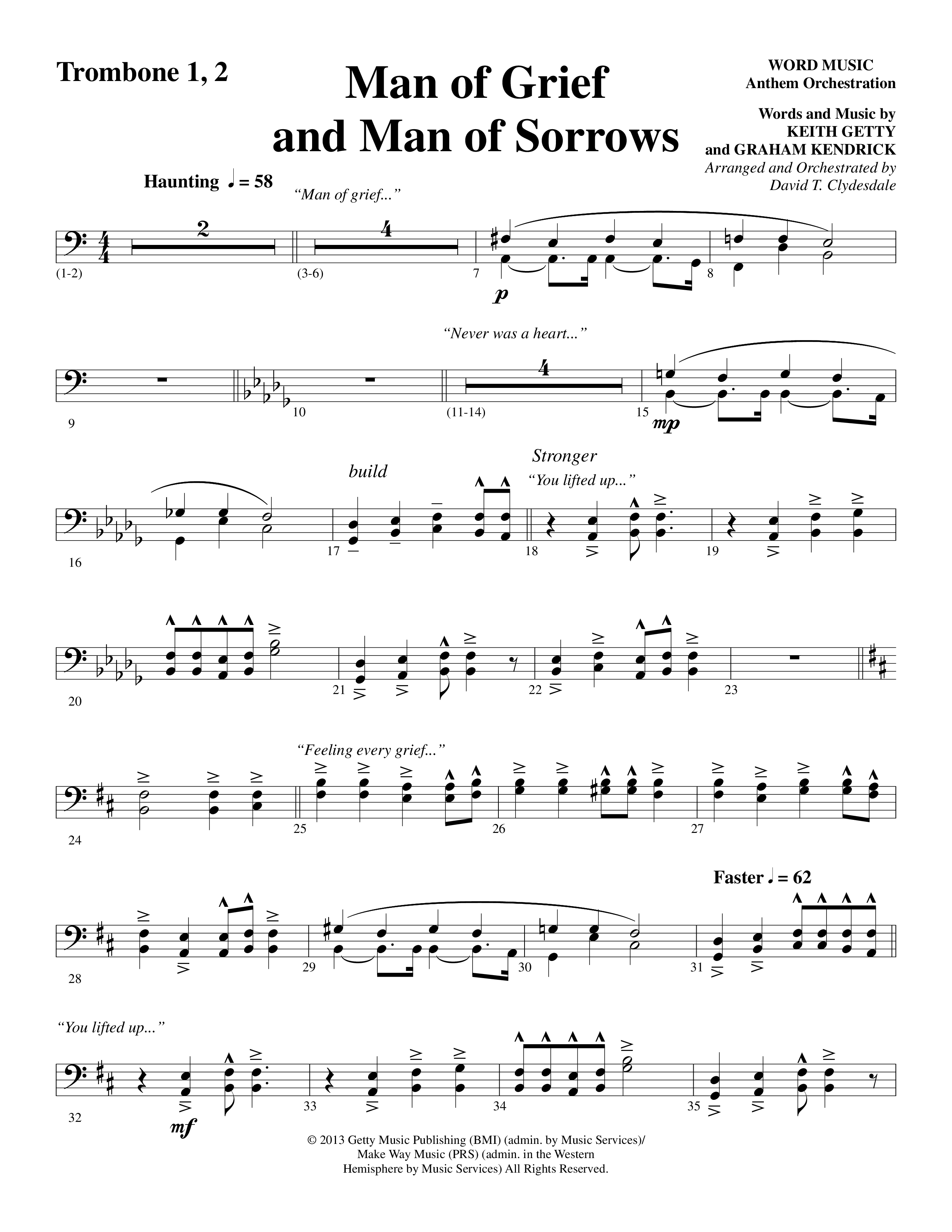 Man Of Grief And Man Of Sorrows (Choral Anthem SATB) Trombone 1/2 (Word Music Choral / Arr. David Clydesdale)