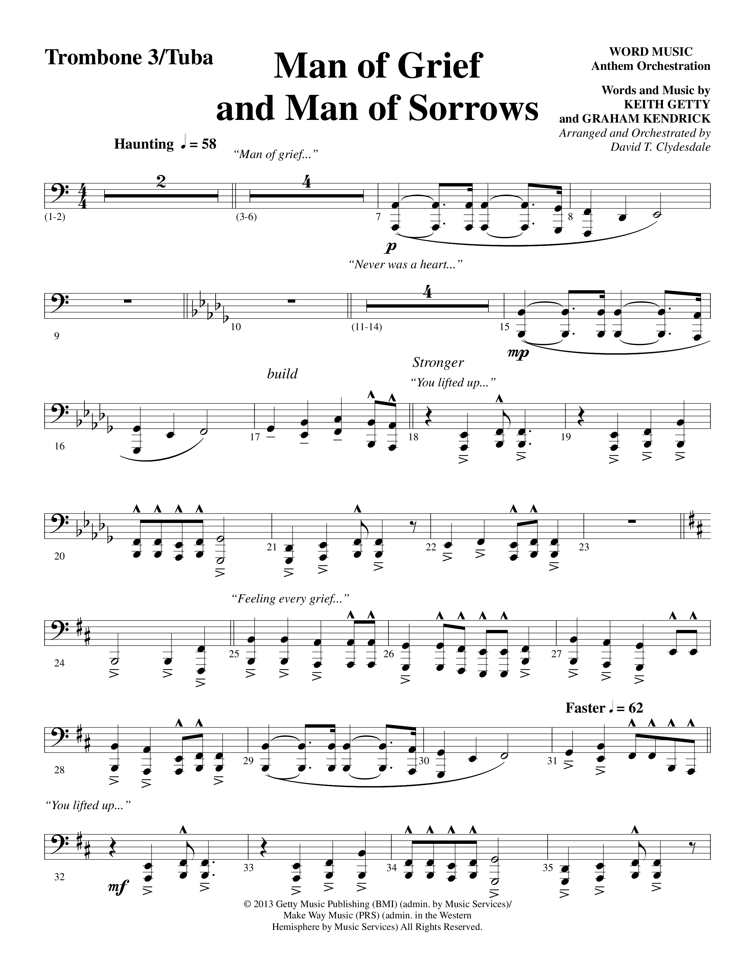Man Of Grief And Man Of Sorrows (Choral Anthem SATB) Trombone 3/Tuba (Word Music Choral / Arr. David Clydesdale)