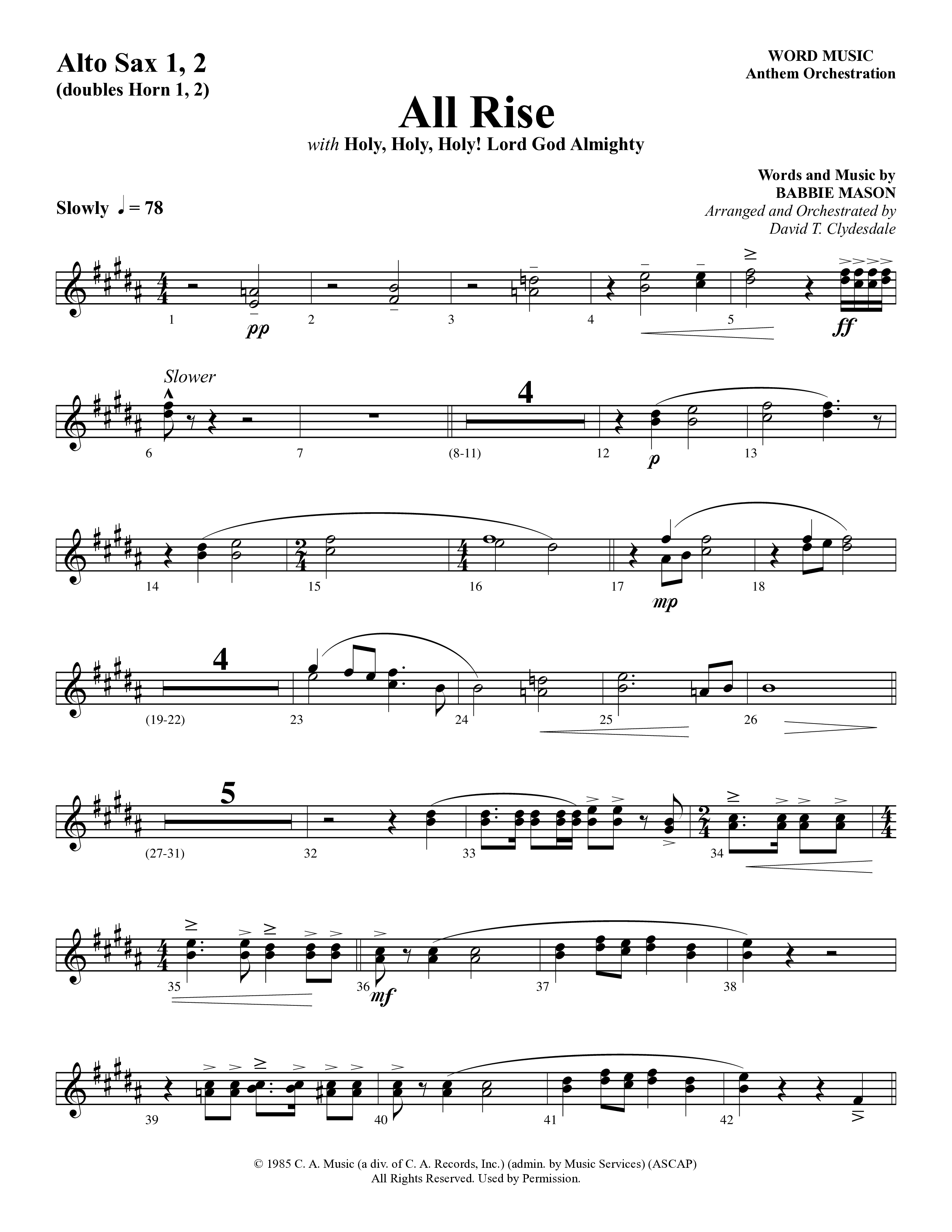 All Rise (with Holy Holy Holy Lord God Almighty) (Choral Anthem SATB) Alto Sax 1/2 (Word Music Choral / Arr. David Clydesdale)