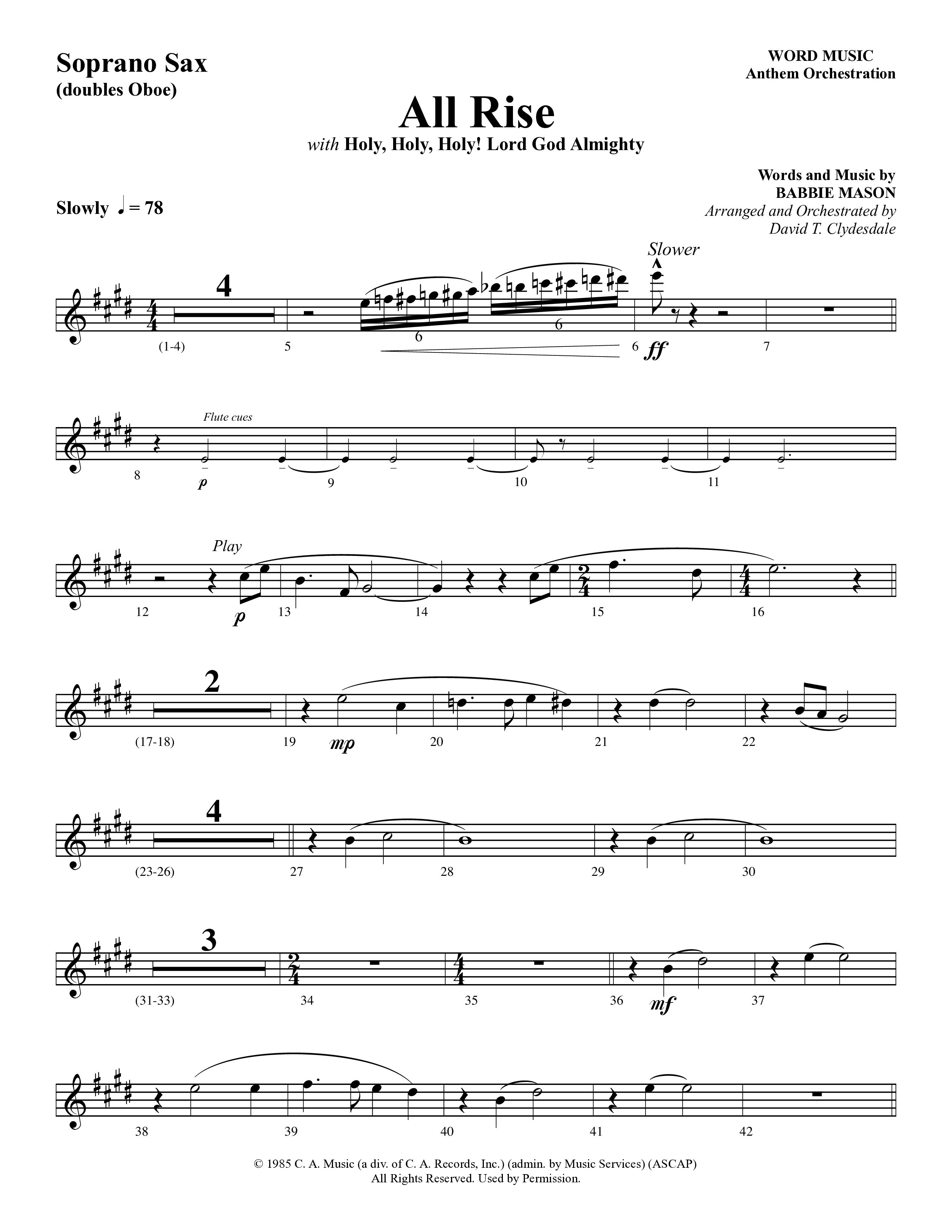 All Rise (with Holy Holy Holy Lord God Almighty) (Choral Anthem SATB) Soprano Sax (Word Music Choral / Arr. David Clydesdale)