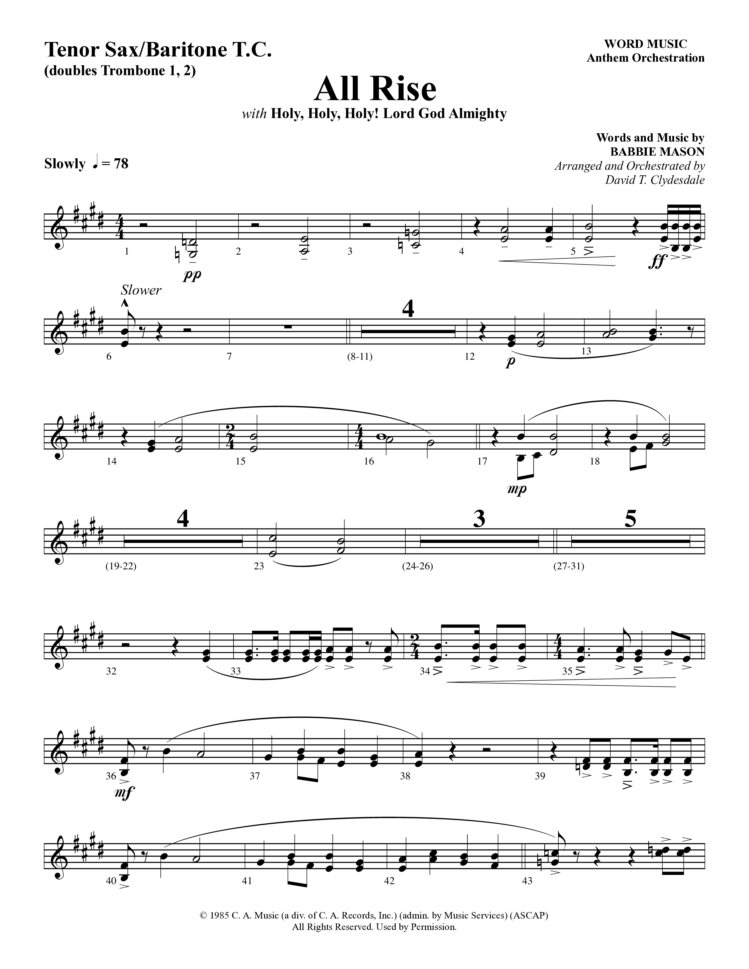 All Rise (with Holy Holy Holy Lord God Almighty) (Choral Anthem SATB) Tenor Sax/Baritone T.C. (Word Music Choral / Arr. David Clydesdale)
