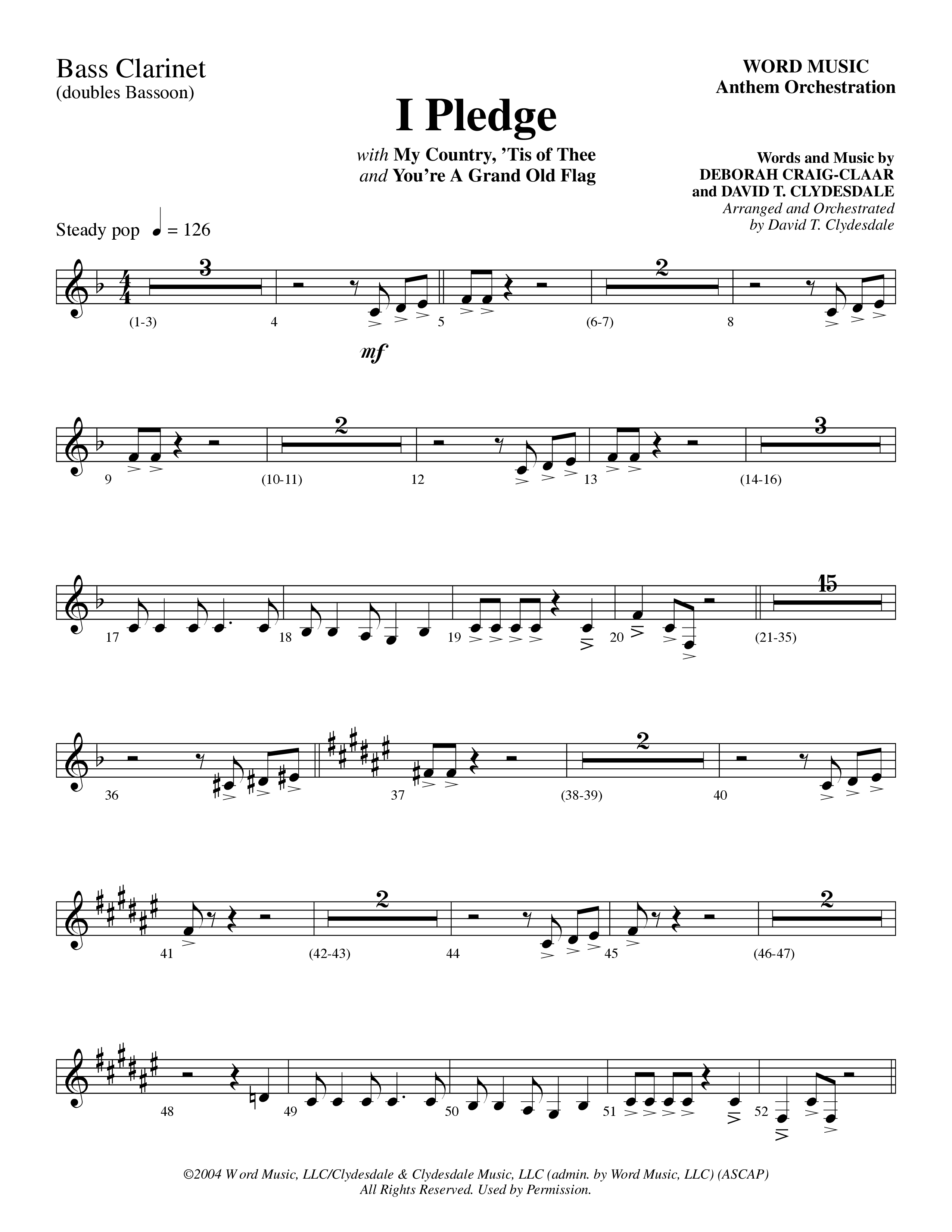I Pledge (with My Country Tis Of Thee and You're A Grand Old Flag) (Choral Anthem SATB) Bass Clarinet (Word Music Choral / Arr. David Clydesdale)