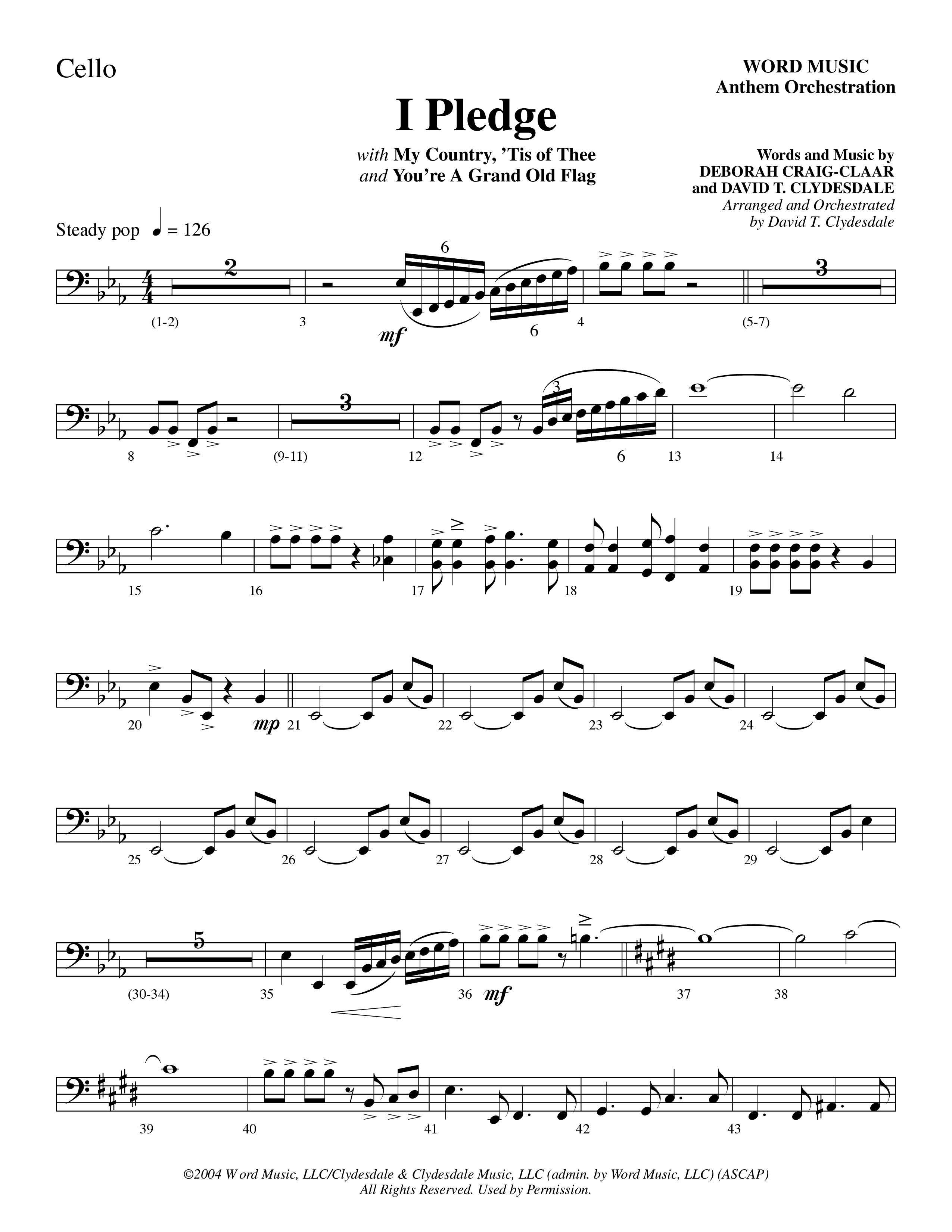 I Pledge (with My Country Tis Of Thee and You're A Grand Old Flag) (Choral Anthem SATB) Cello (Word Music Choral / Arr. David Clydesdale)