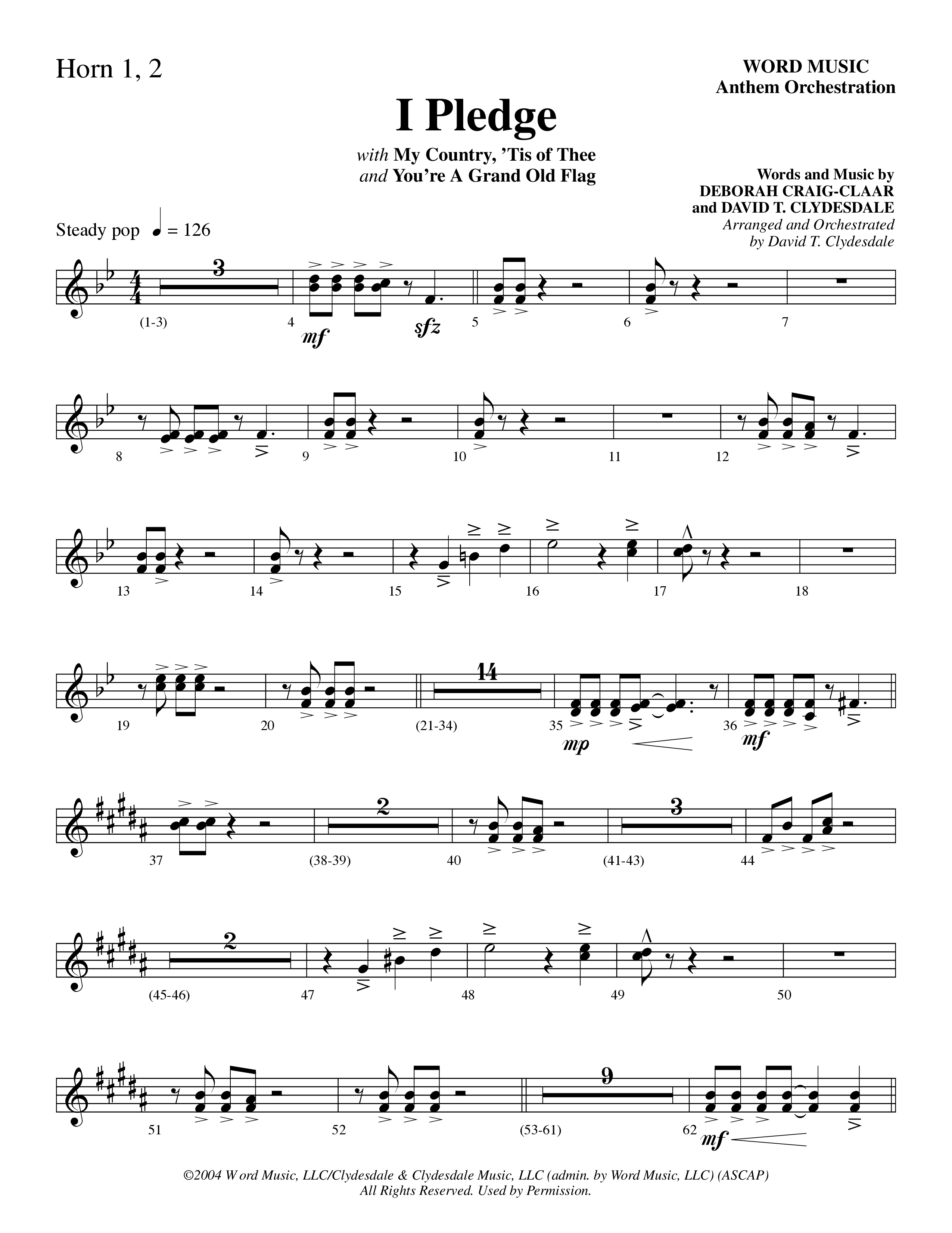 I Pledge (with My Country Tis Of Thee and You're A Grand Old Flag) (Choral Anthem SATB) French Horn 1/2 (Word Music Choral / Arr. David Clydesdale)