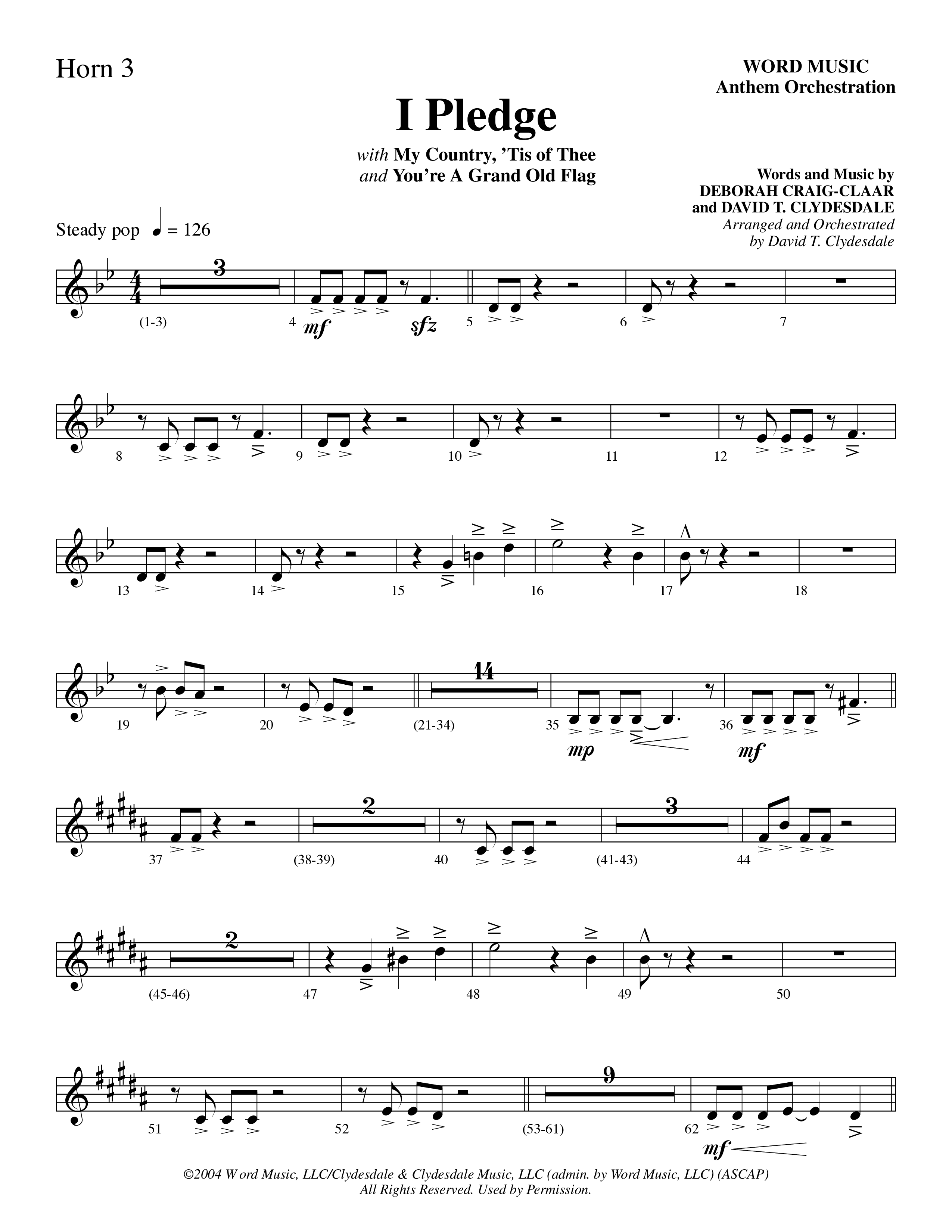 I Pledge (with My Country Tis Of Thee and You're A Grand Old Flag) (Choral Anthem SATB) French Horn 3 (Word Music Choral / Arr. David Clydesdale)