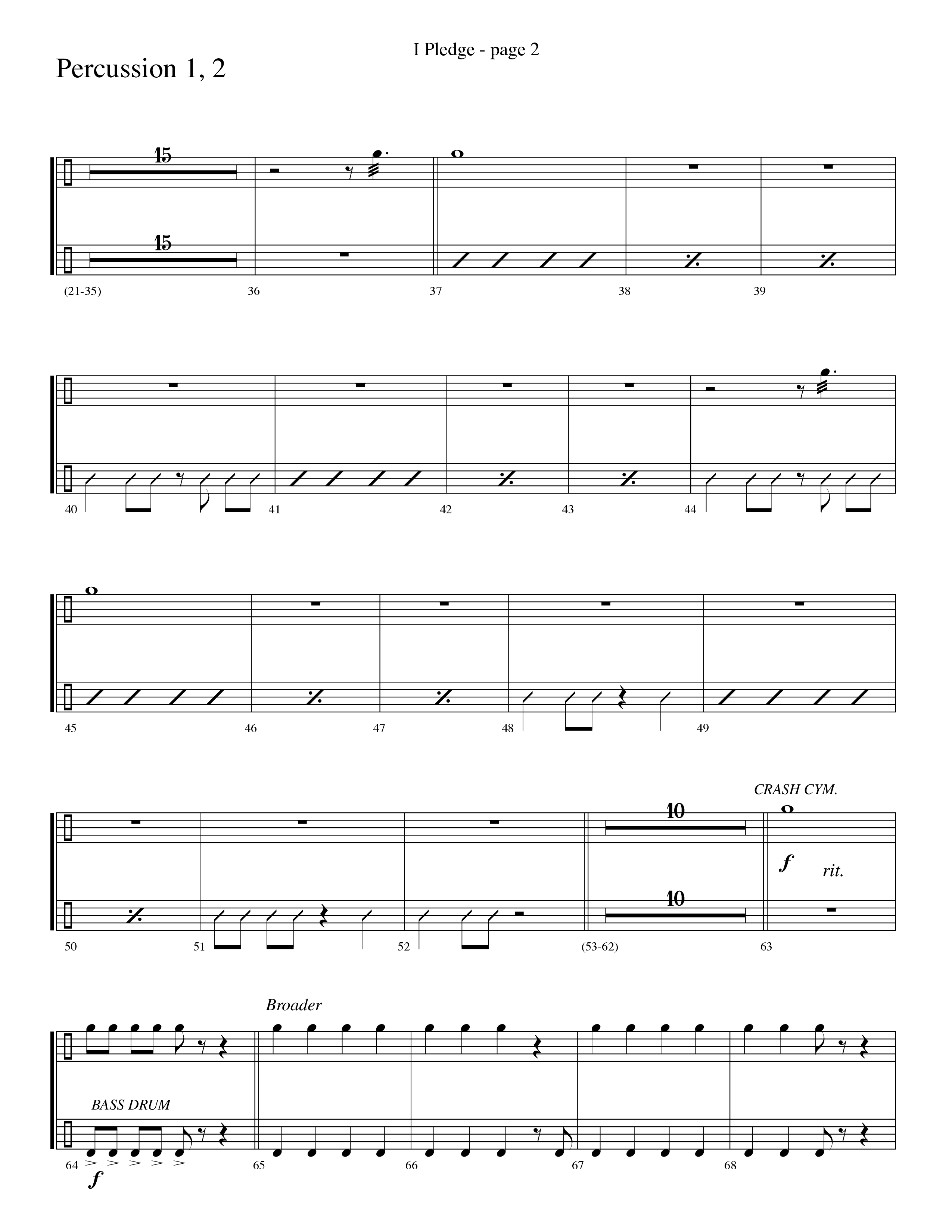 I Pledge (with My Country Tis Of Thee and You're A Grand Old Flag) (Choral Anthem SATB) Percussion 1/2 (Word Music Choral / Arr. David Clydesdale)