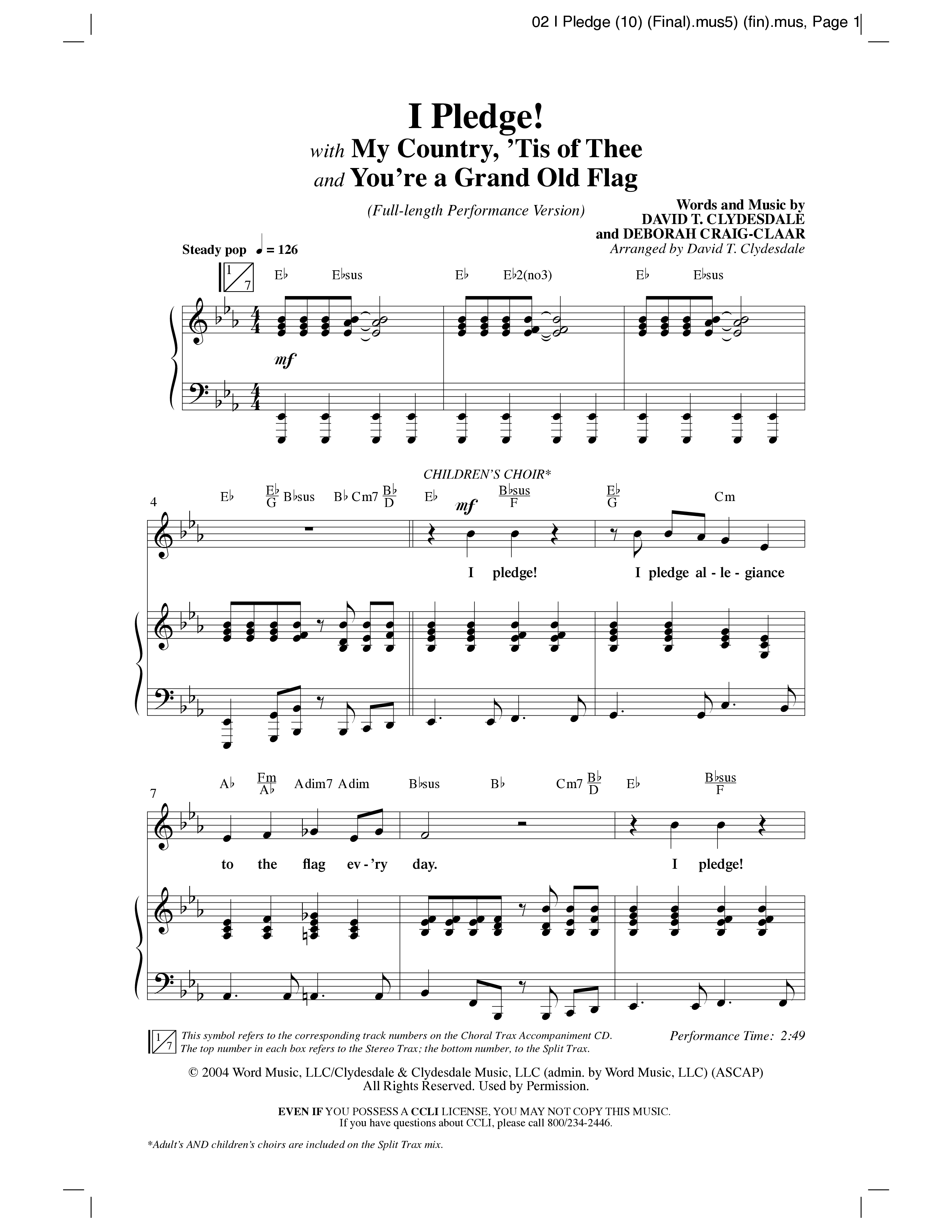 I Pledge (with My Country Tis Of Thee and You're A Grand Old Flag) (Choral Anthem SATB) Anthem (SATB/Piano) (Word Music Choral / Arr. David Clydesdale)