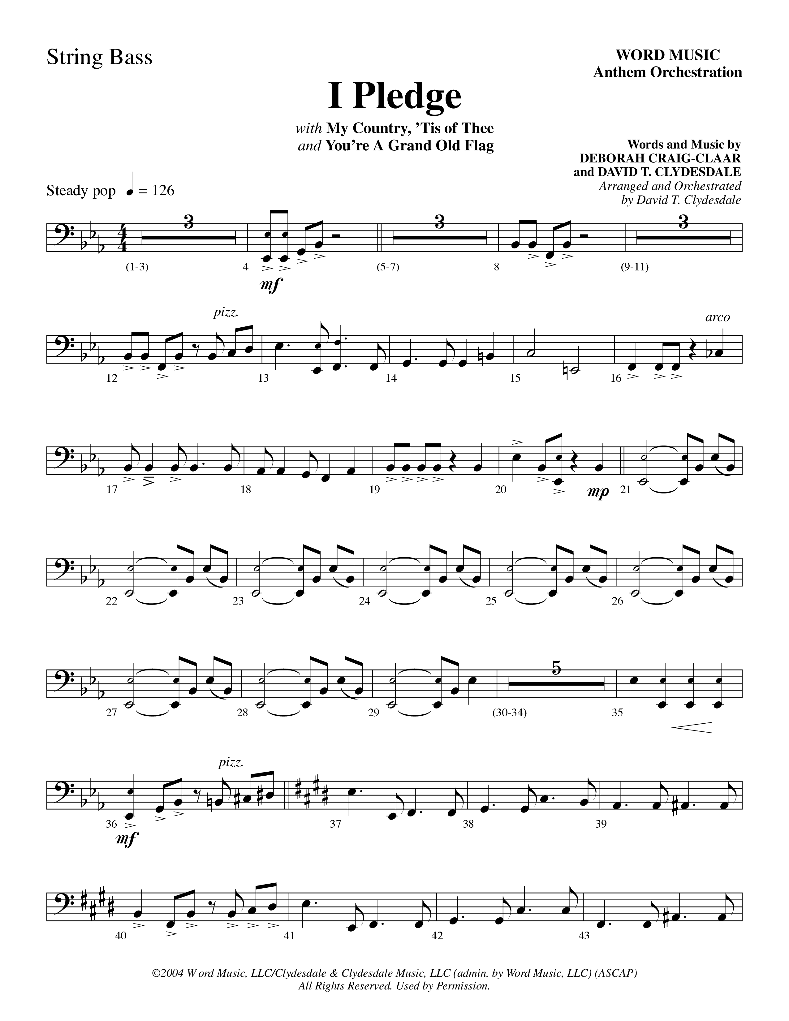 I Pledge (with My Country Tis Of Thee and You're A Grand Old Flag) (Choral Anthem SATB) String Bass (Word Music Choral / Arr. David Clydesdale)