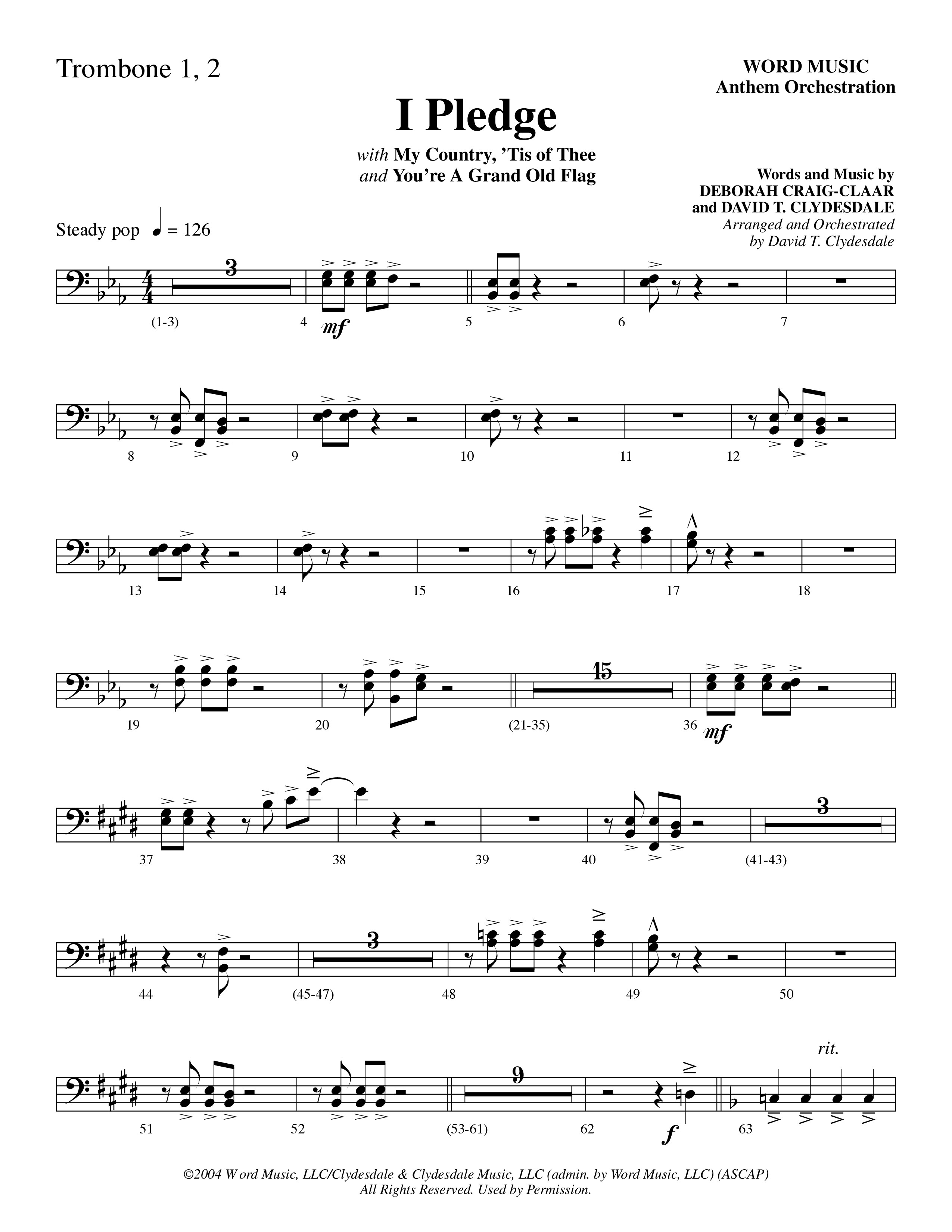 I Pledge (with My Country Tis Of Thee and You're A Grand Old Flag) (Choral Anthem SATB) Trombone 1/2 (Word Music Choral / Arr. David Clydesdale)