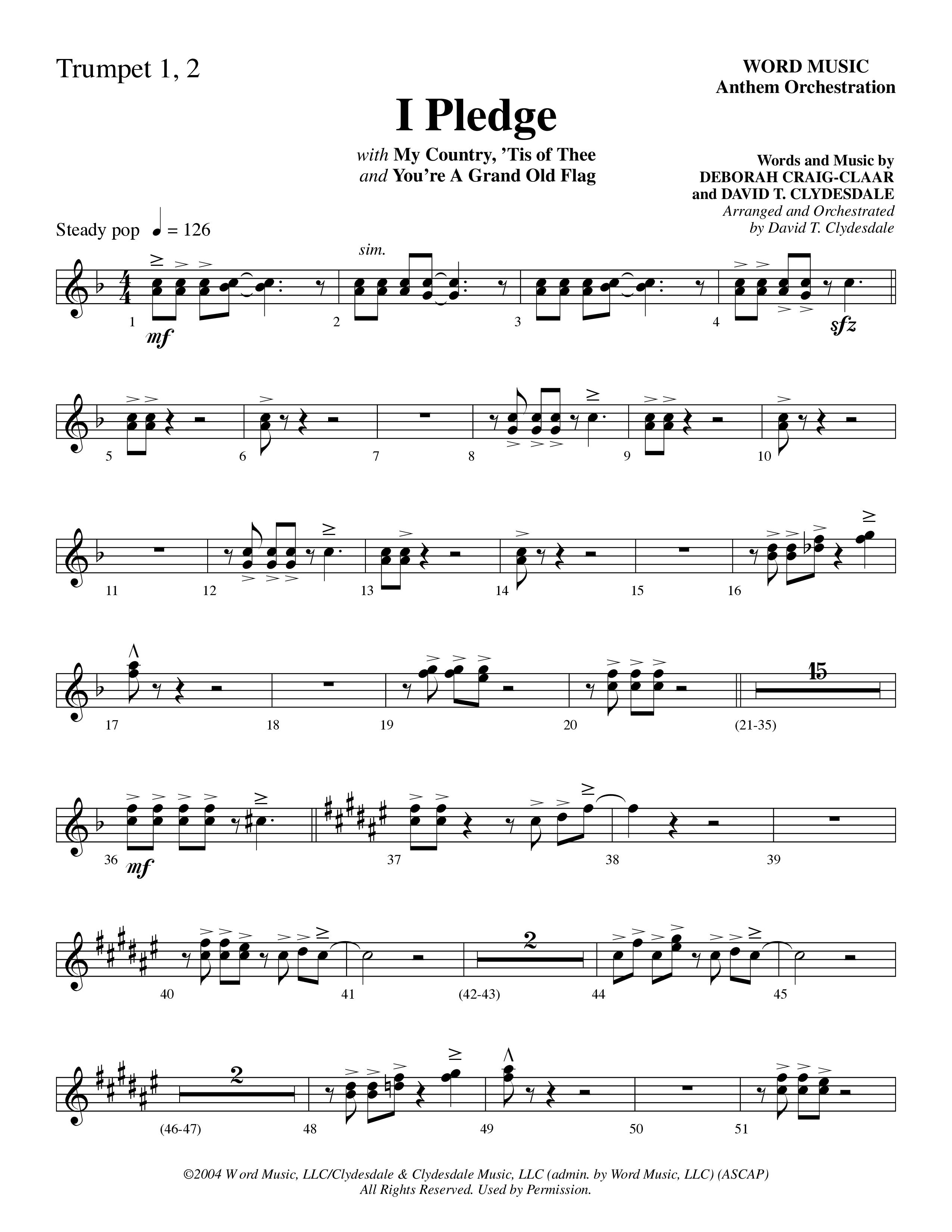 I Pledge (with My Country Tis Of Thee and You're A Grand Old Flag) (Choral Anthem SATB) Trumpet 1,2 (Word Music Choral / Arr. David Clydesdale)