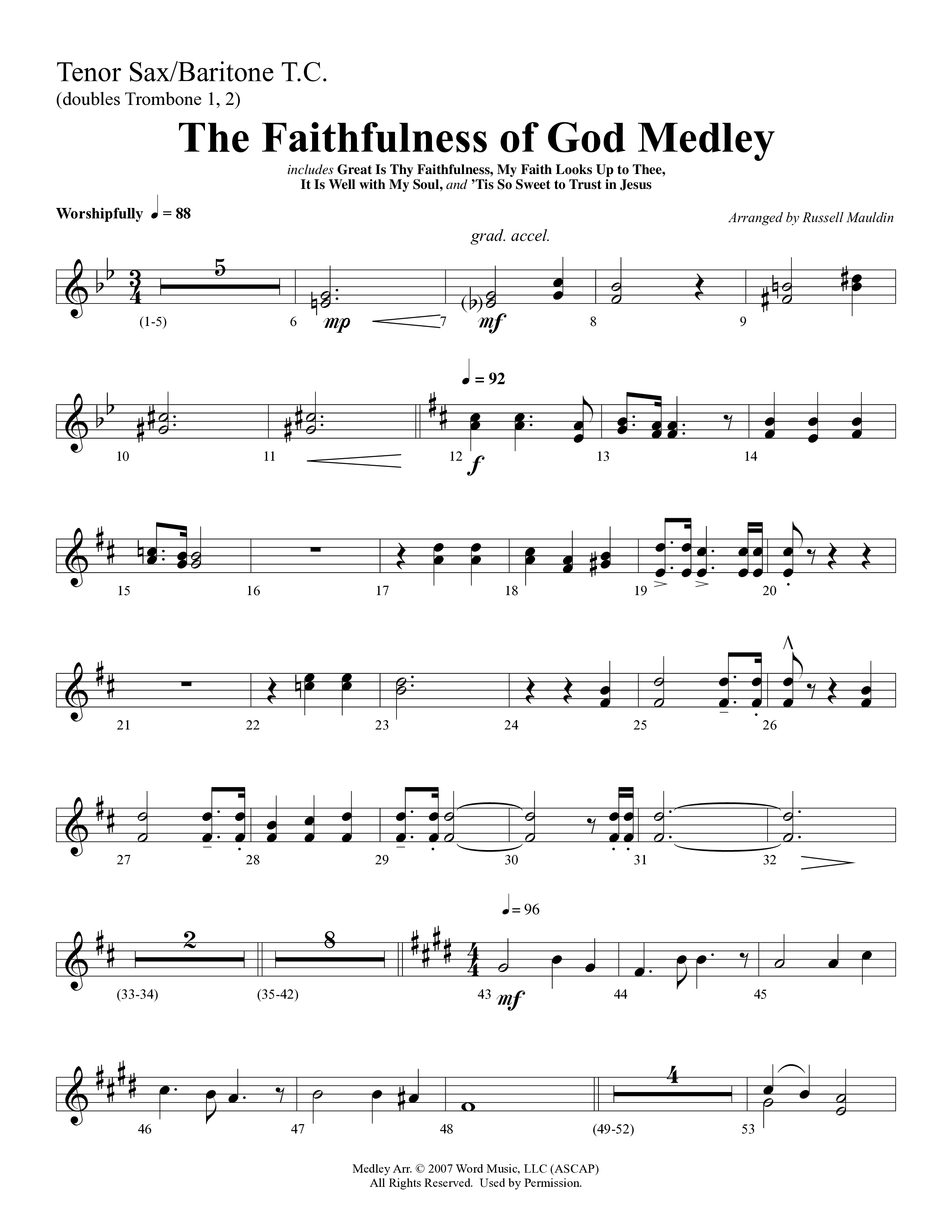 The Faithfulness of God Medley (Choral Anthem SATB) Tenor Sax/Baritone T.C. (Word Music Choral / Arr. Russell Mauldin)