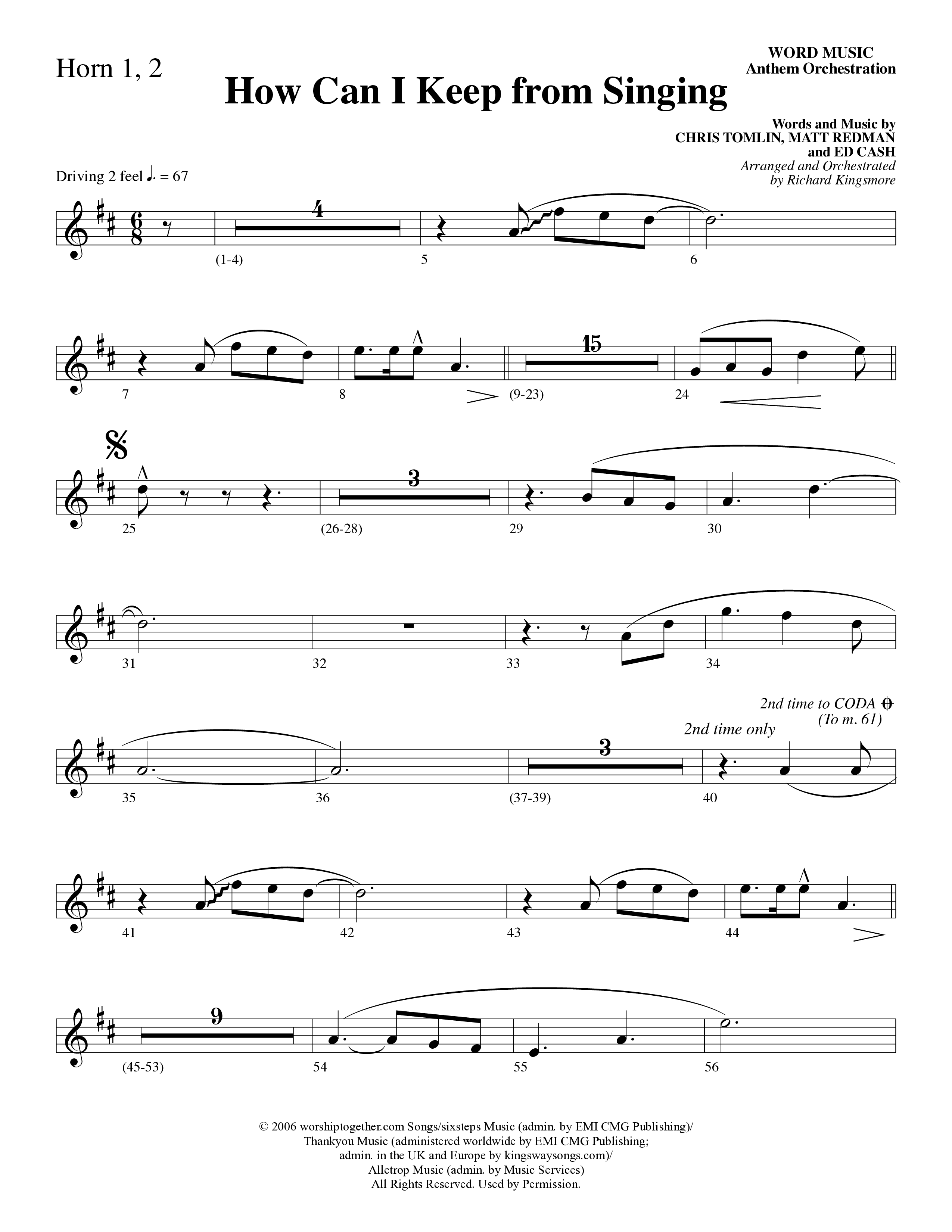 How Can I Keep From Singing (Choral Anthem SATB) French Horn 1/2 (Word Music Choral / Arr. Richard Kingsmore)