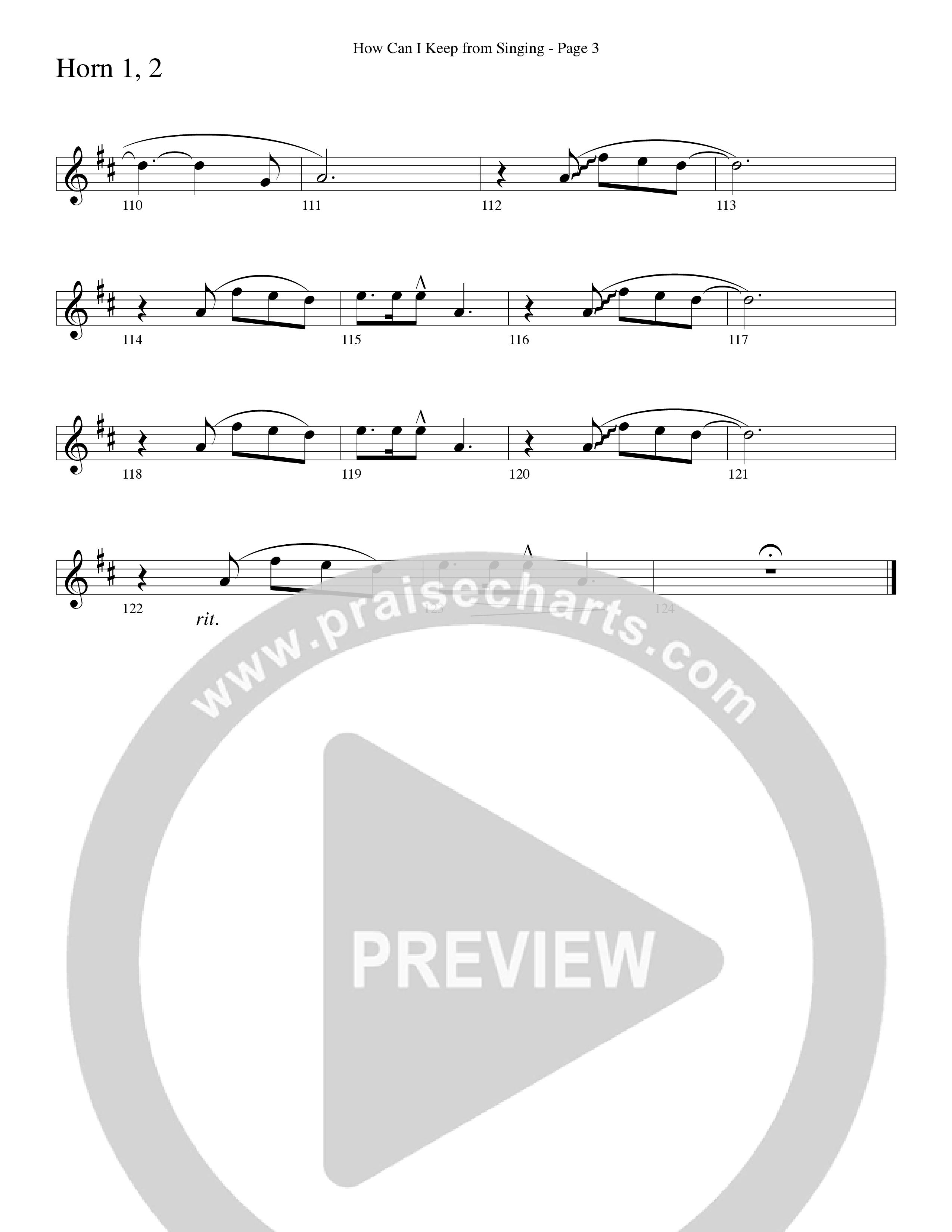 How Can I Keep From Singing (Choral Anthem SATB) French Horn 1/2 (Word Music Choral / Arr. Richard Kingsmore)