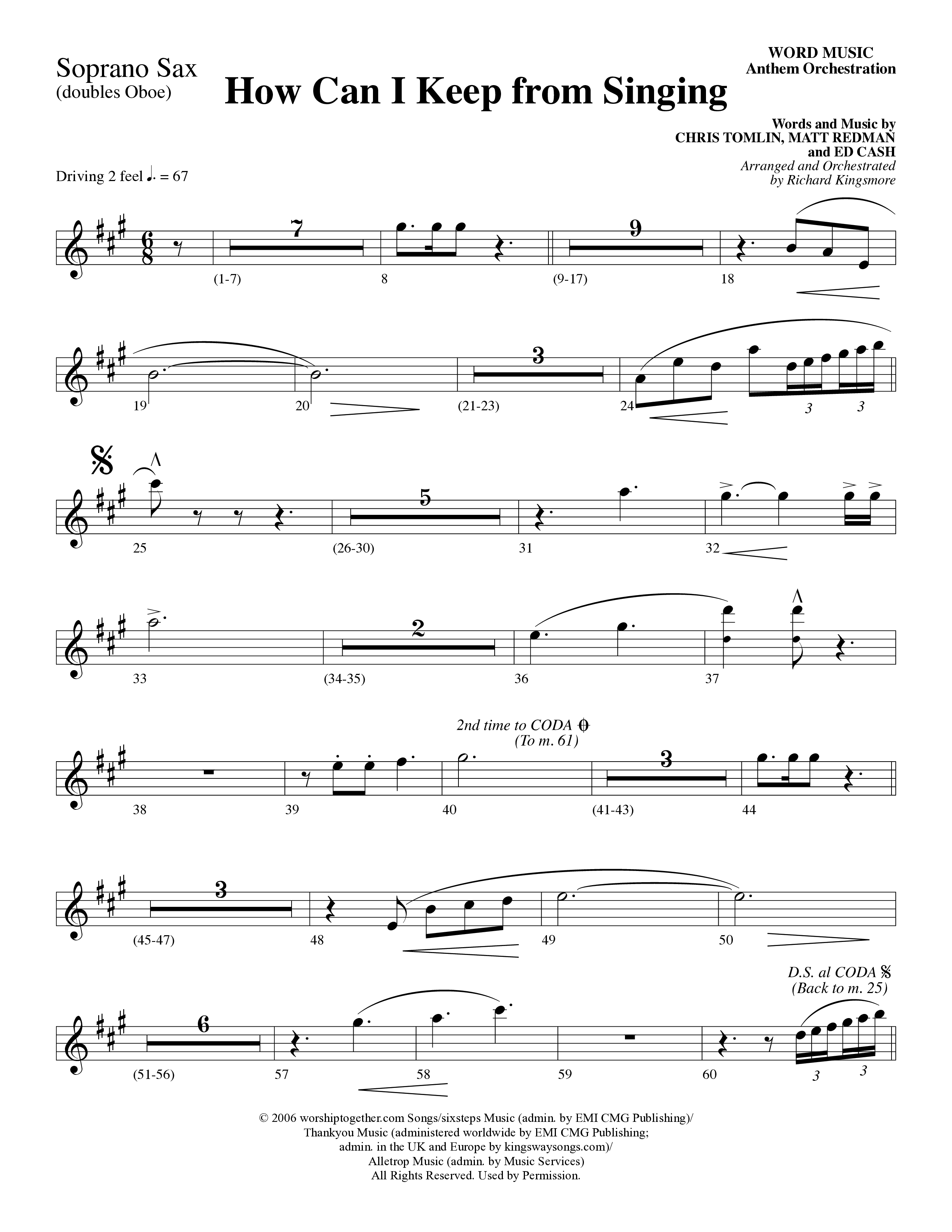 How Can I Keep From Singing (Choral Anthem SATB) Soprano Sax (Word Music Choral / Arr. Richard Kingsmore)