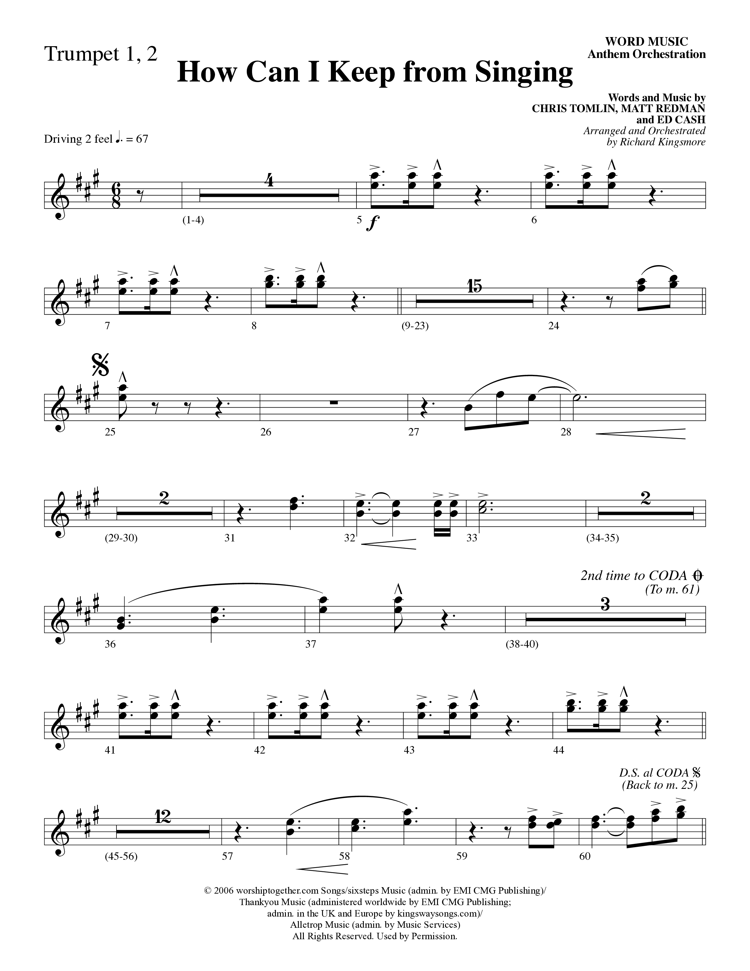 How Can I Keep From Singing (Choral Anthem SATB) Trumpet 1,2 (Word Music Choral / Arr. Richard Kingsmore)