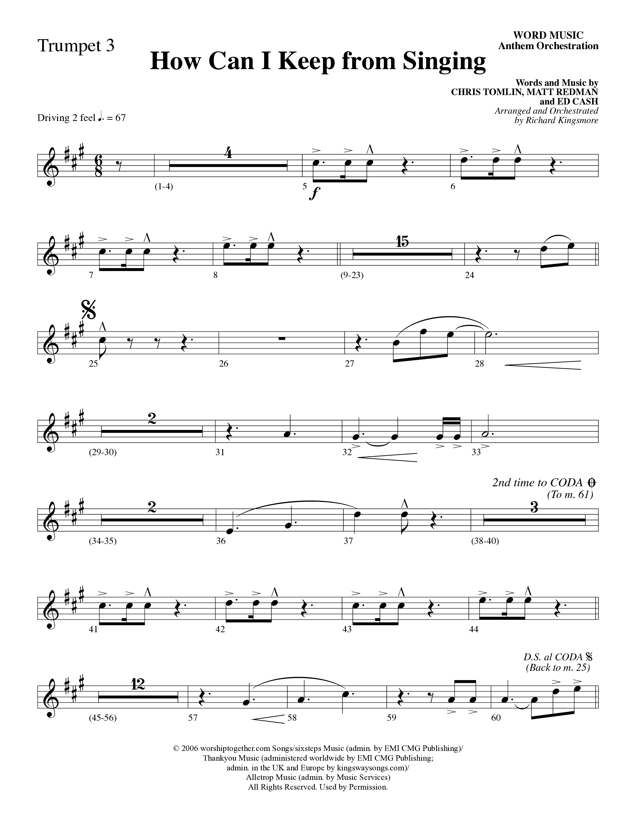 How Can I Keep From Singing (Choral Anthem SATB) Trumpet 3 (Word Music Choral / Arr. Richard Kingsmore)