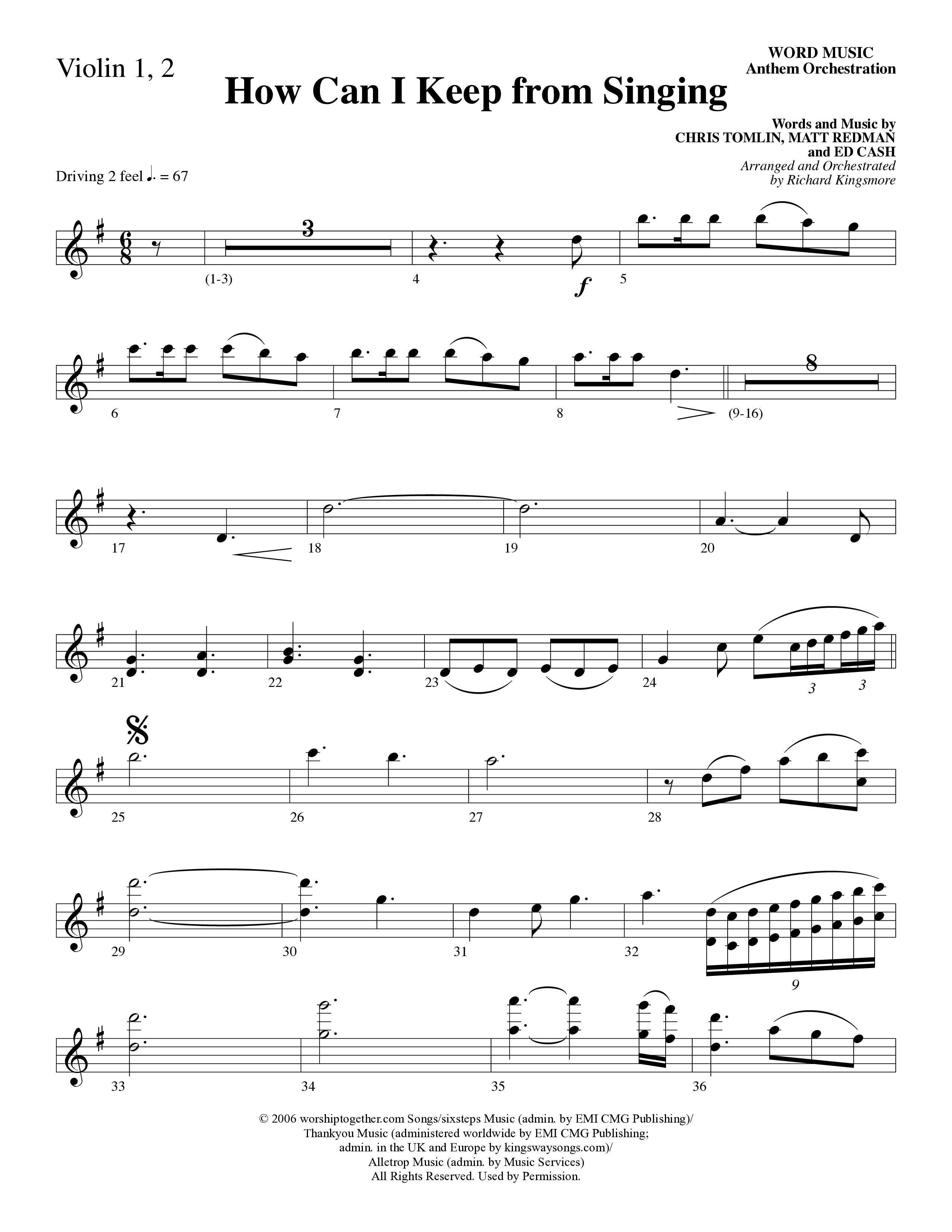 How Can I Keep From Singing (Choral Anthem SATB) Violin 1/2 (Word Music Choral / Arr. Richard Kingsmore)