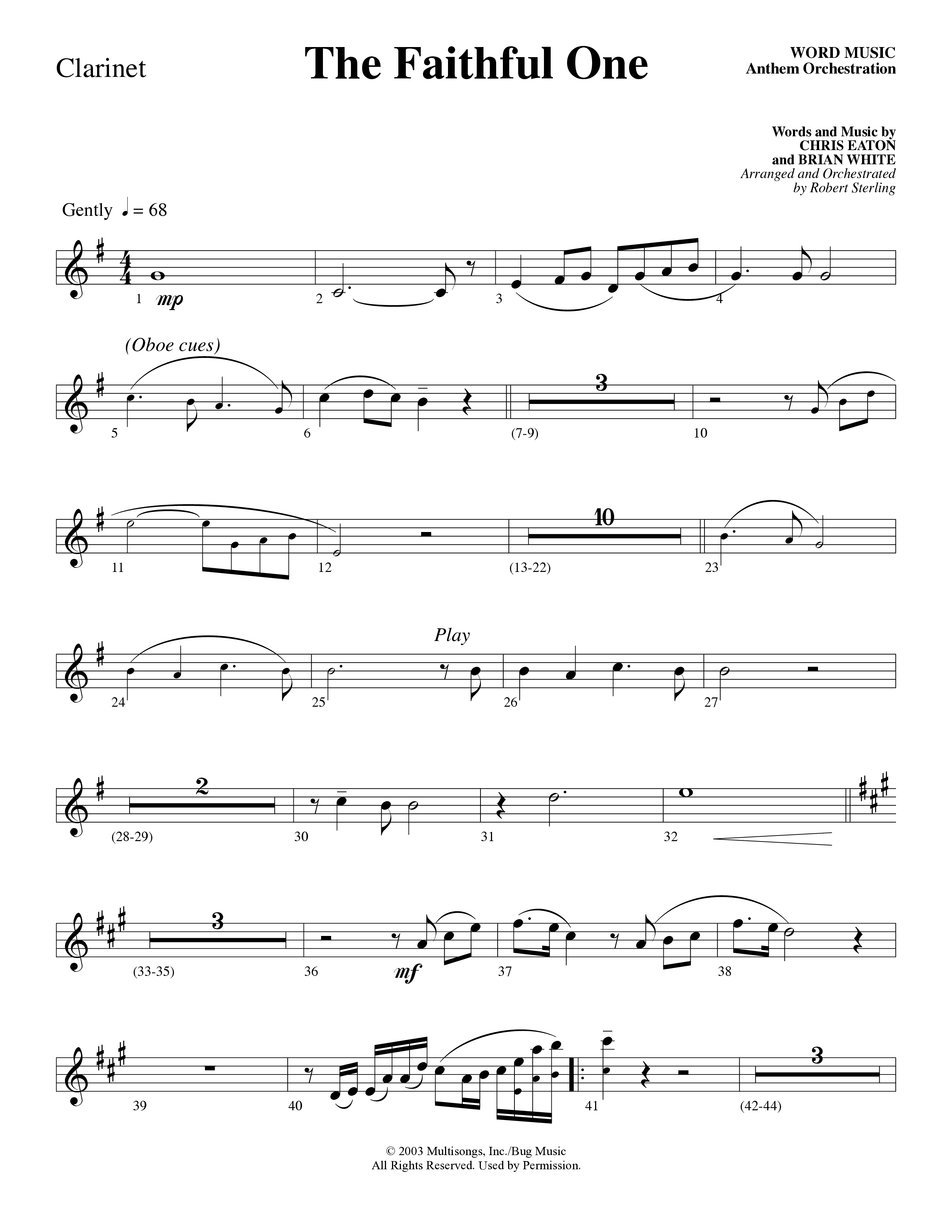 The Faithful One (Choral Anthem SATB) Clarinet 1/2 (Word Music Choral / Robert Sterling)