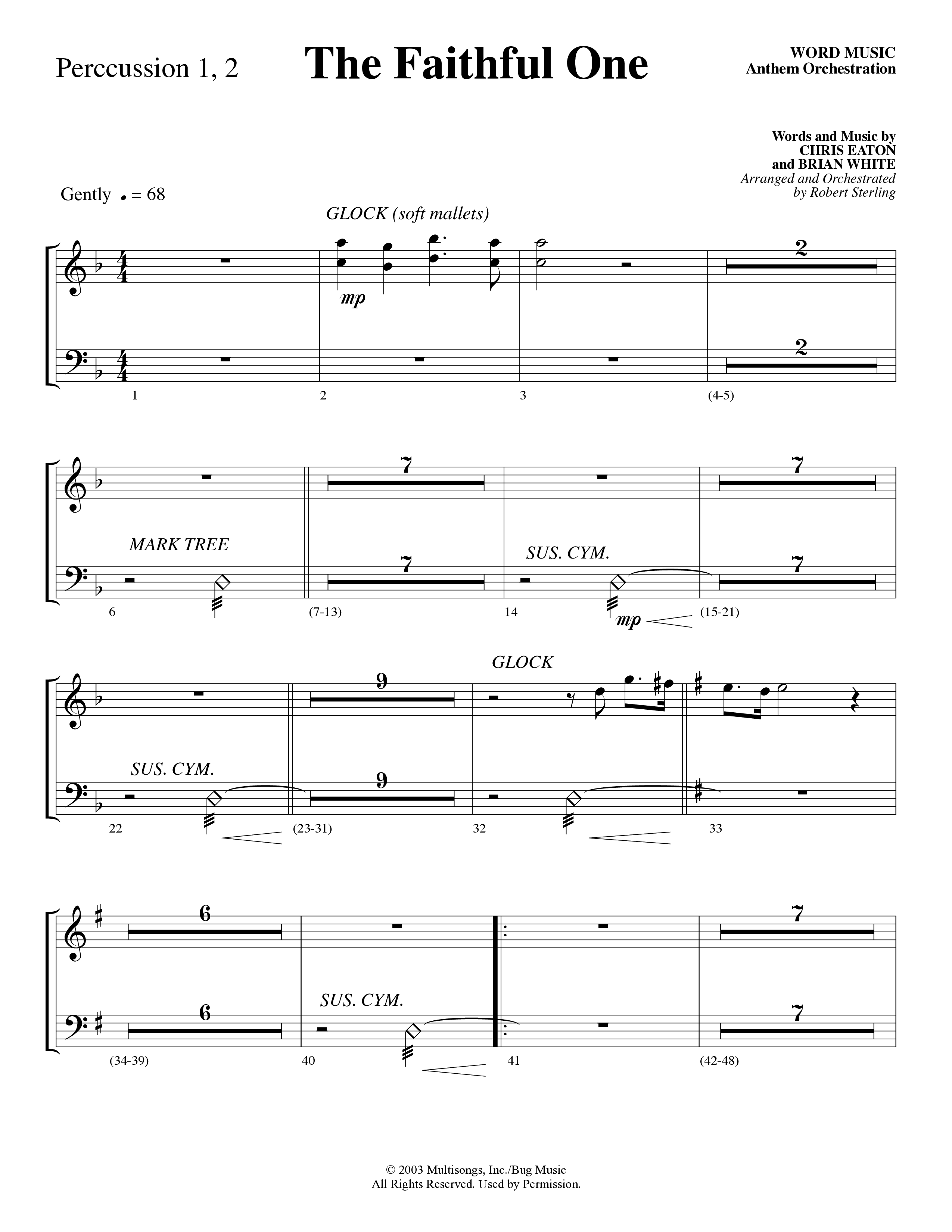 The Faithful One (Choral Anthem SATB) Percussion (Word Music Choral / Robert Sterling)