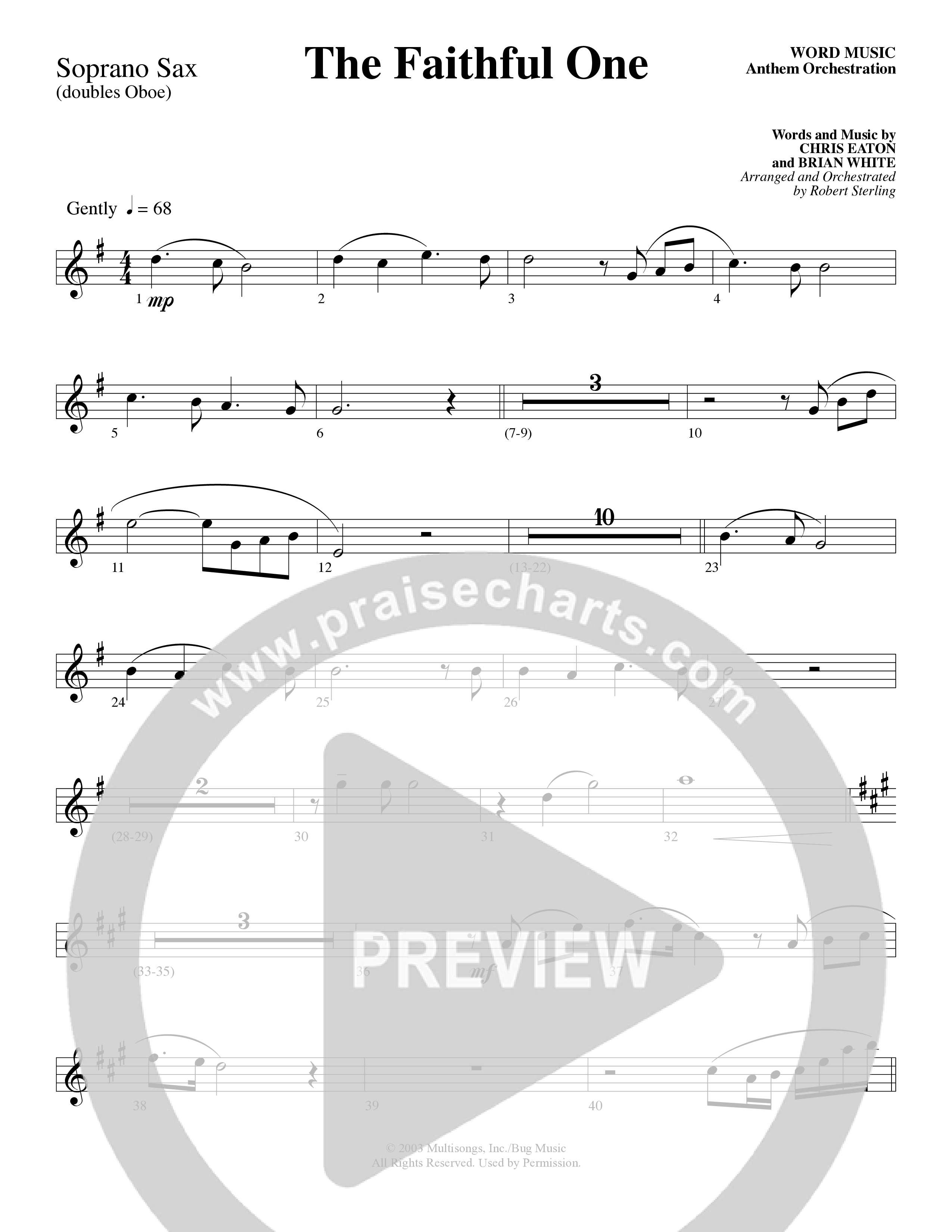 The Faithful One (Choral Anthem SATB) Soprano Sax (Word Music Choral / Robert Sterling)