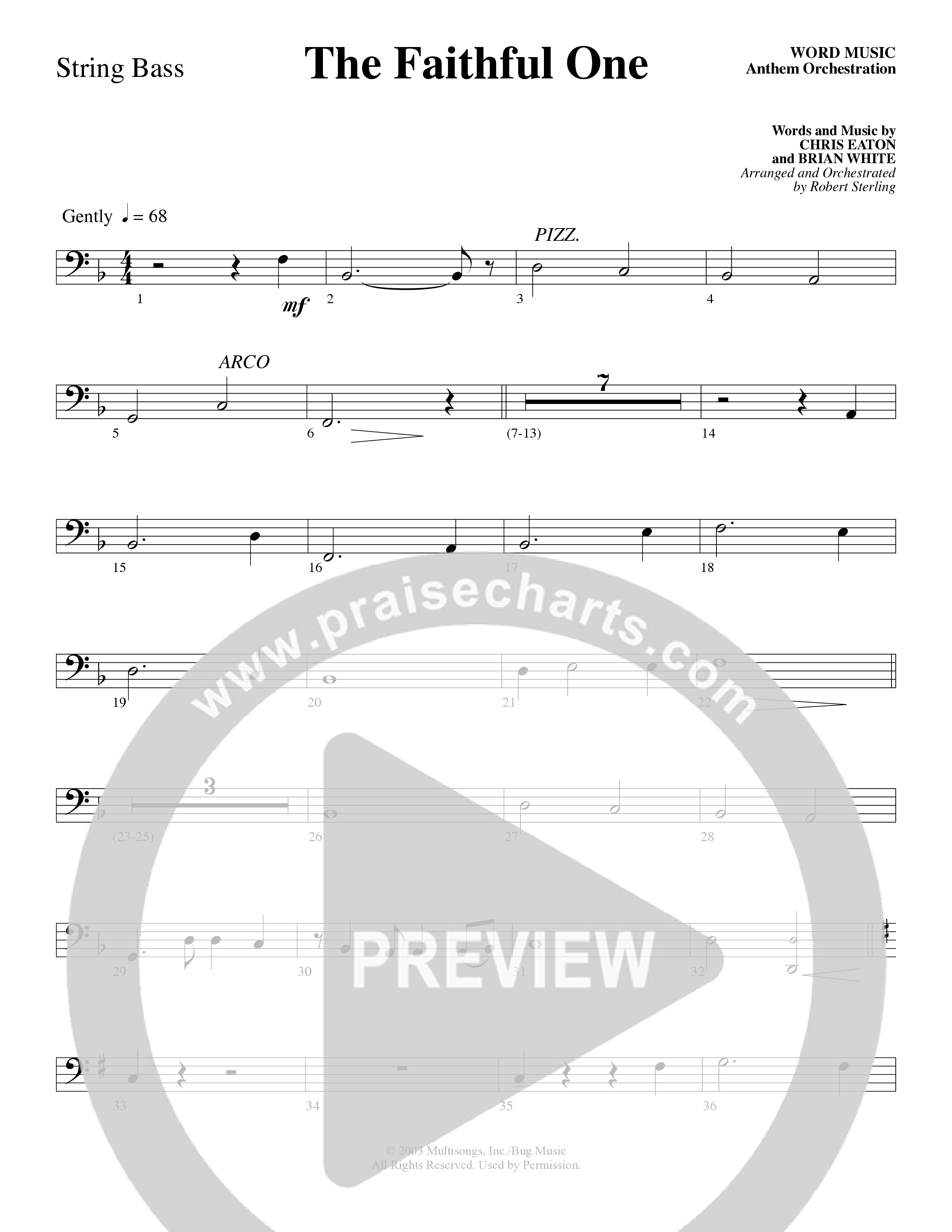 The Faithful One (Choral Anthem SATB) String Bass (Word Music Choral / Robert Sterling)