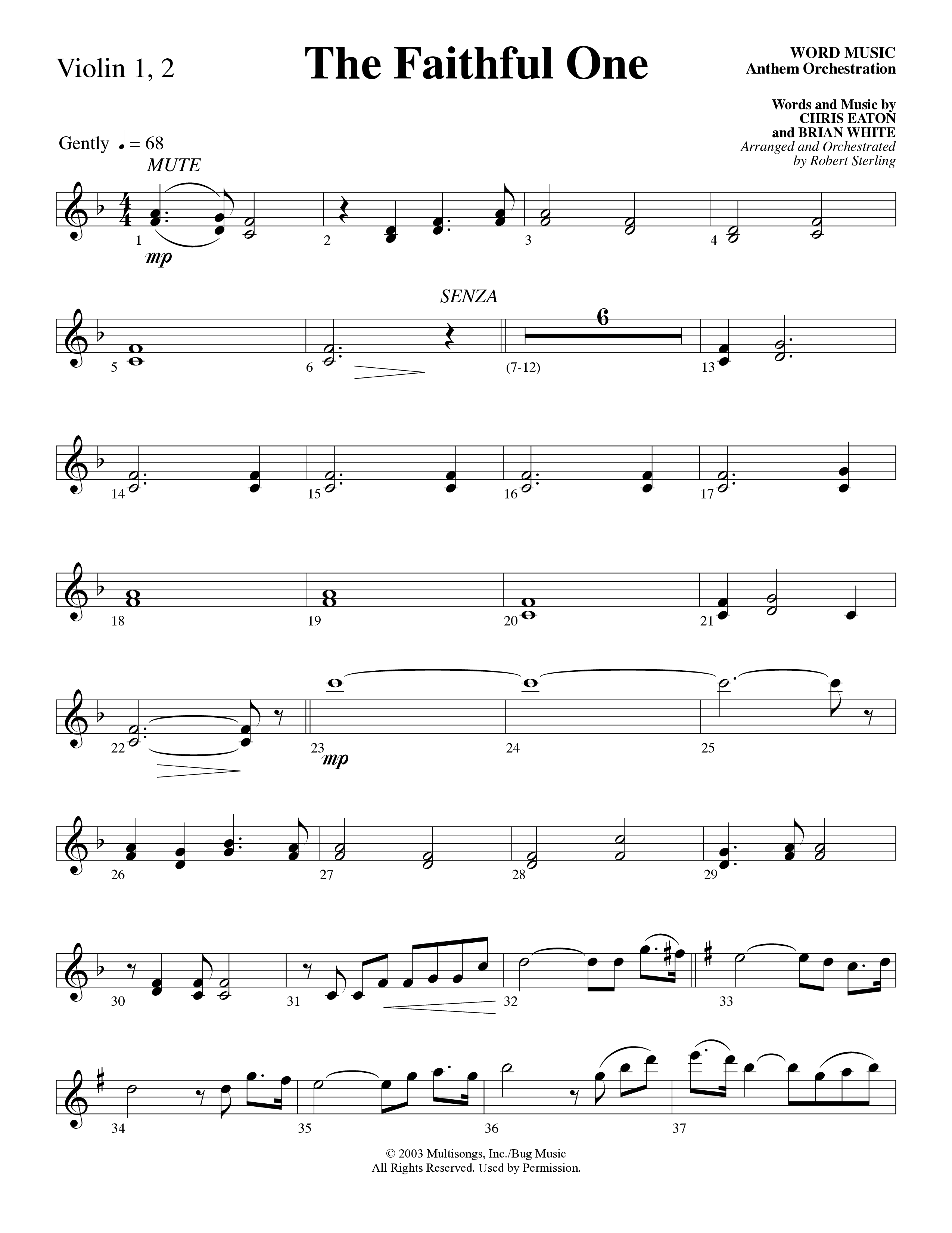 The Faithful One (Choral Anthem SATB) Violin 1/2 (Word Music Choral / Robert Sterling)
