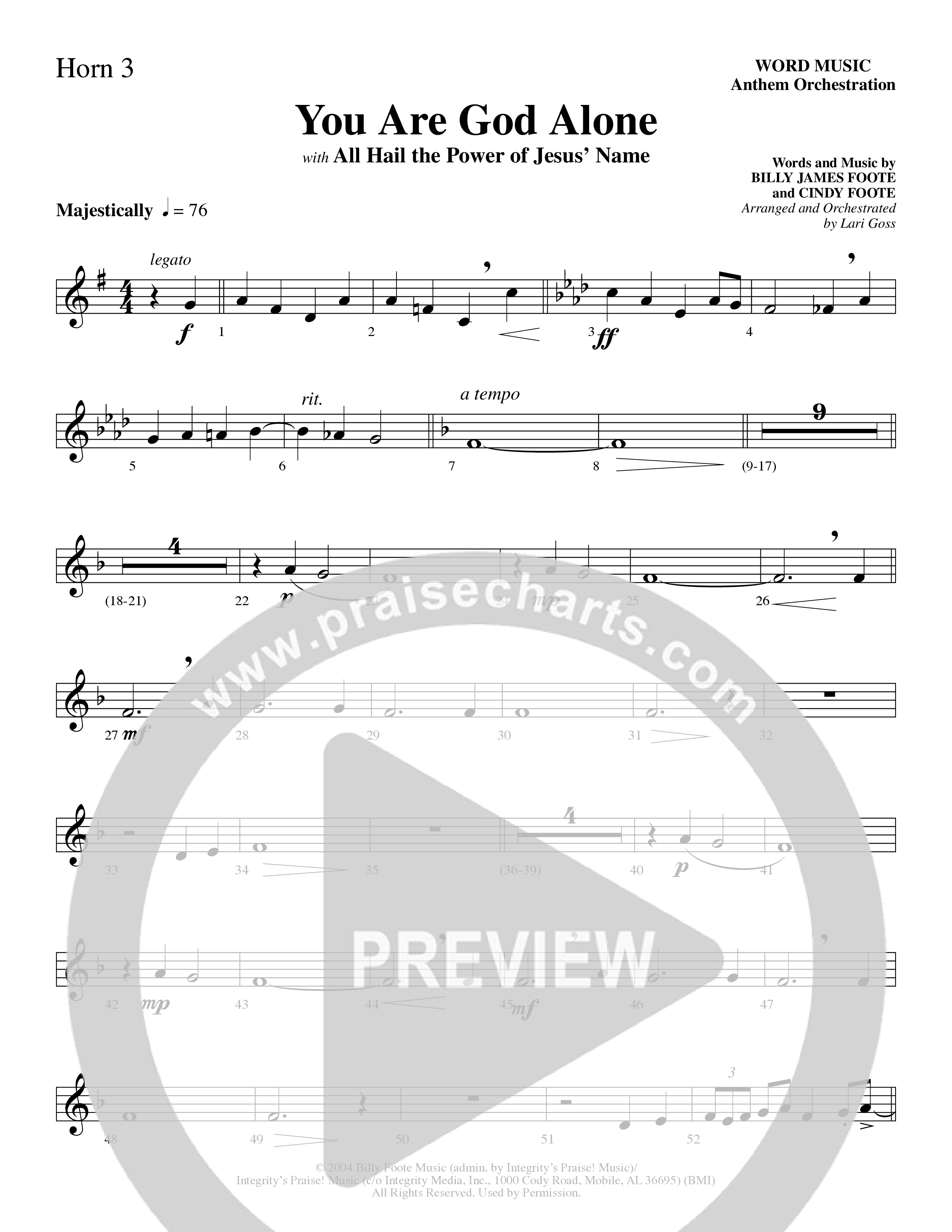 You Are God Alone (with All Hail The Power Of Jesus' Name) (Choral Anthem SATB) French Horn 3 (Word Music Choral / Arr. Lari Goss)